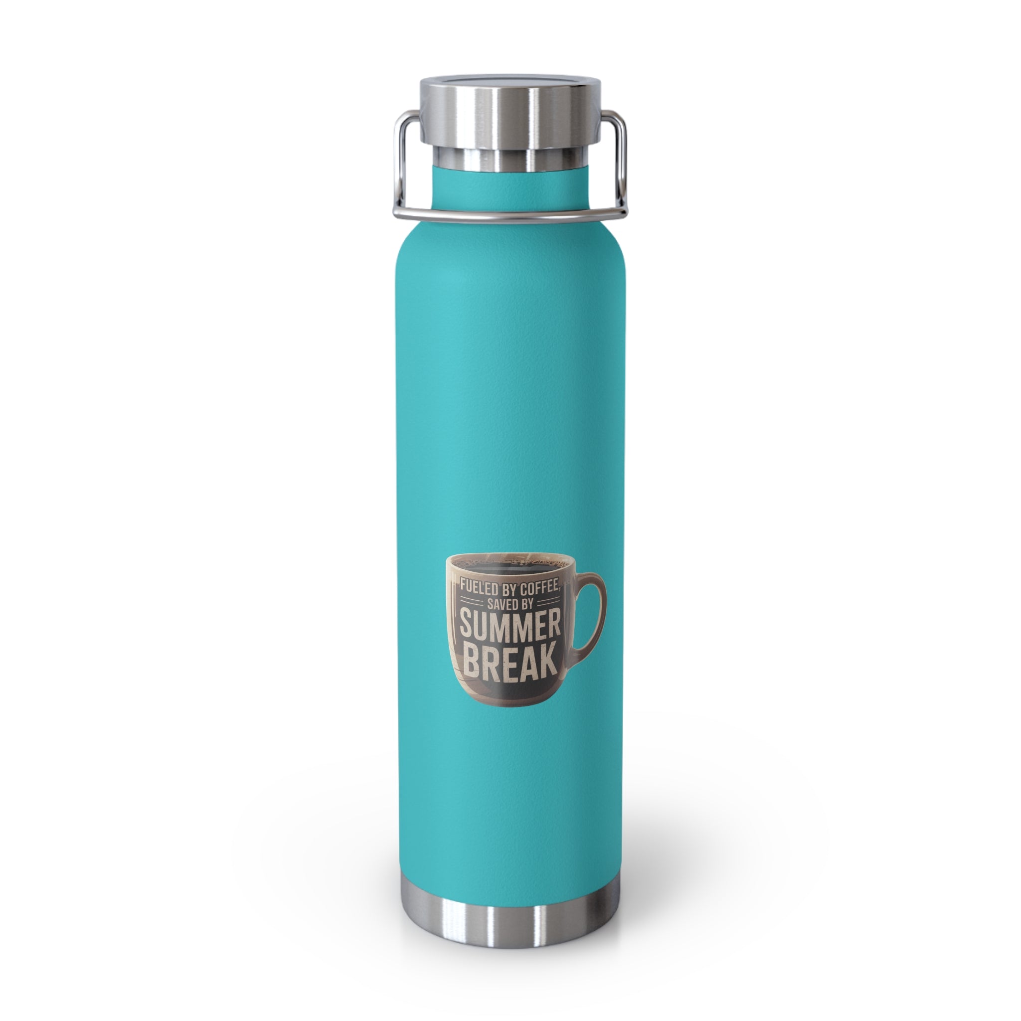Fueled By Coffee Saved By Summer Break   -22oz Copper Teachers Tumbler