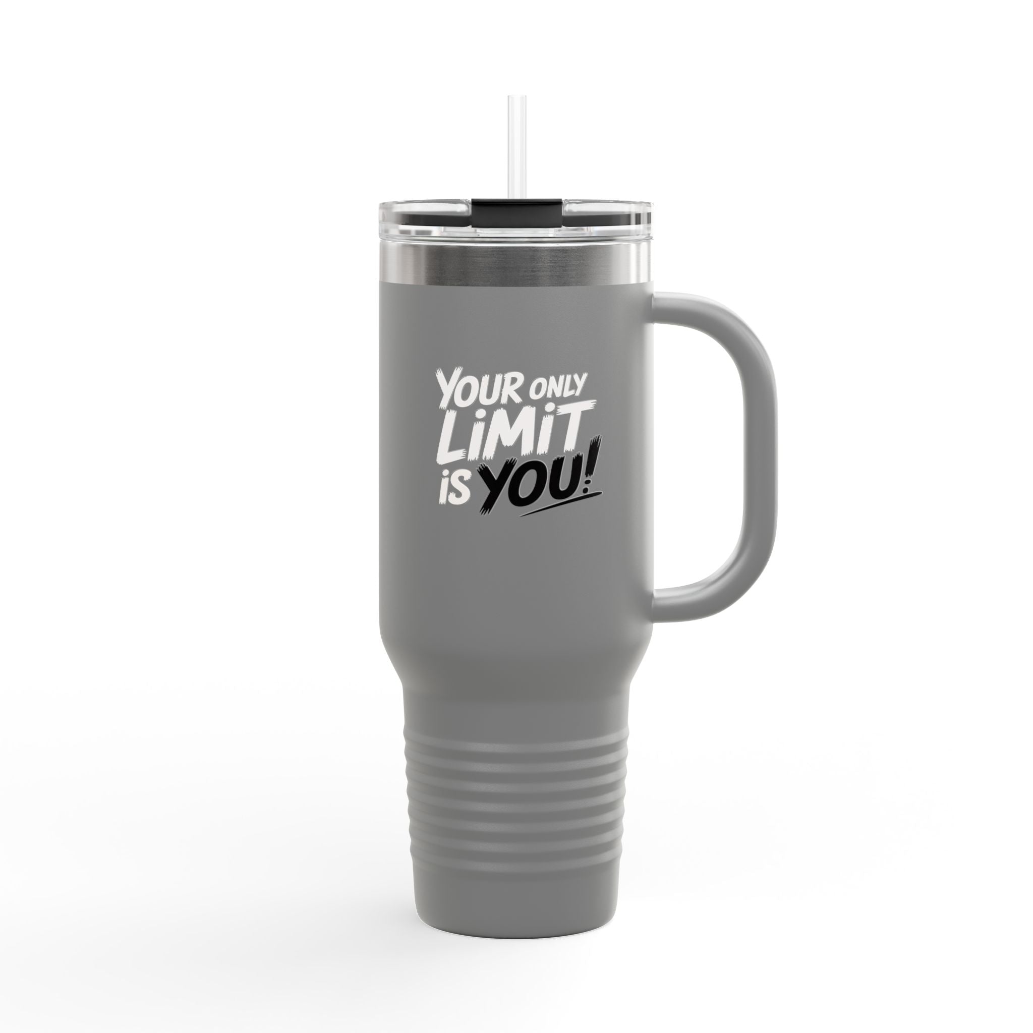 Your Only Limit is You! - 40oz Tumbler for Educators