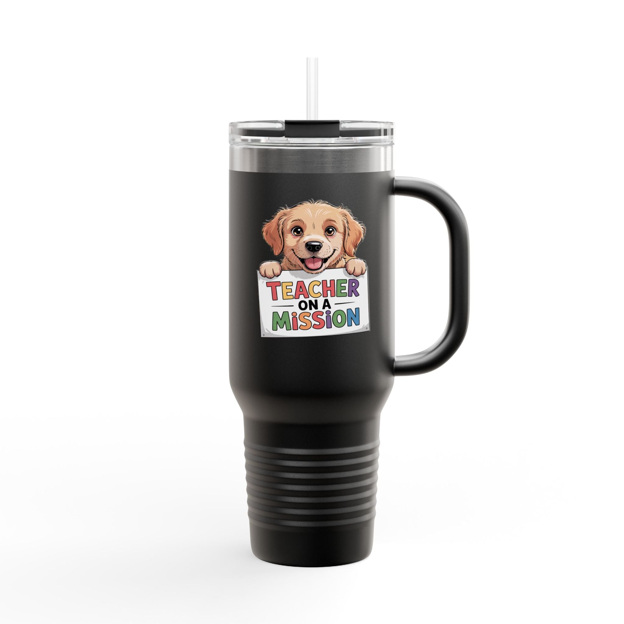 Teacher on a Mission - 40oz Tumbler for Educators