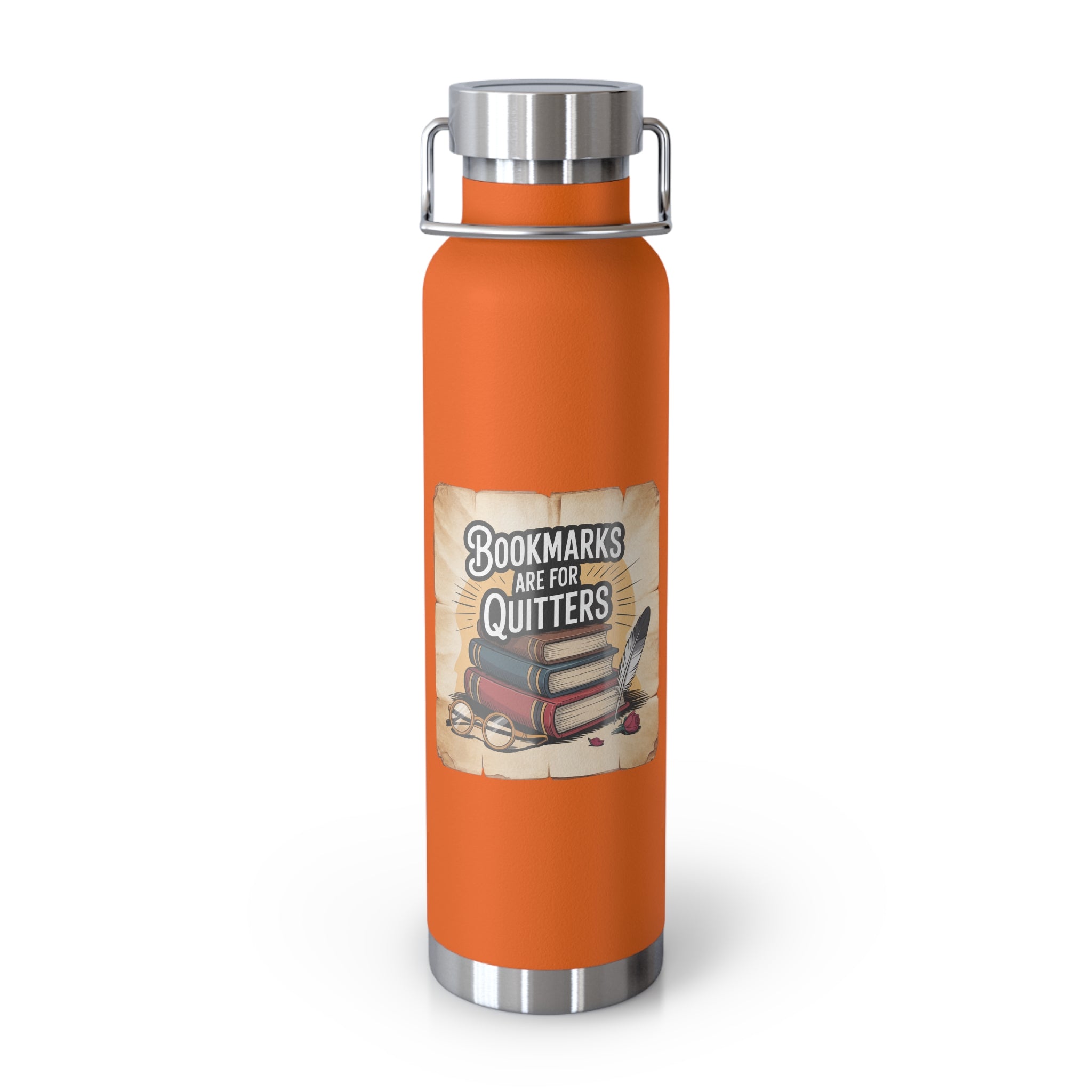 Bookmarks are for Quitters -22oz Copper Teachers Tumbler