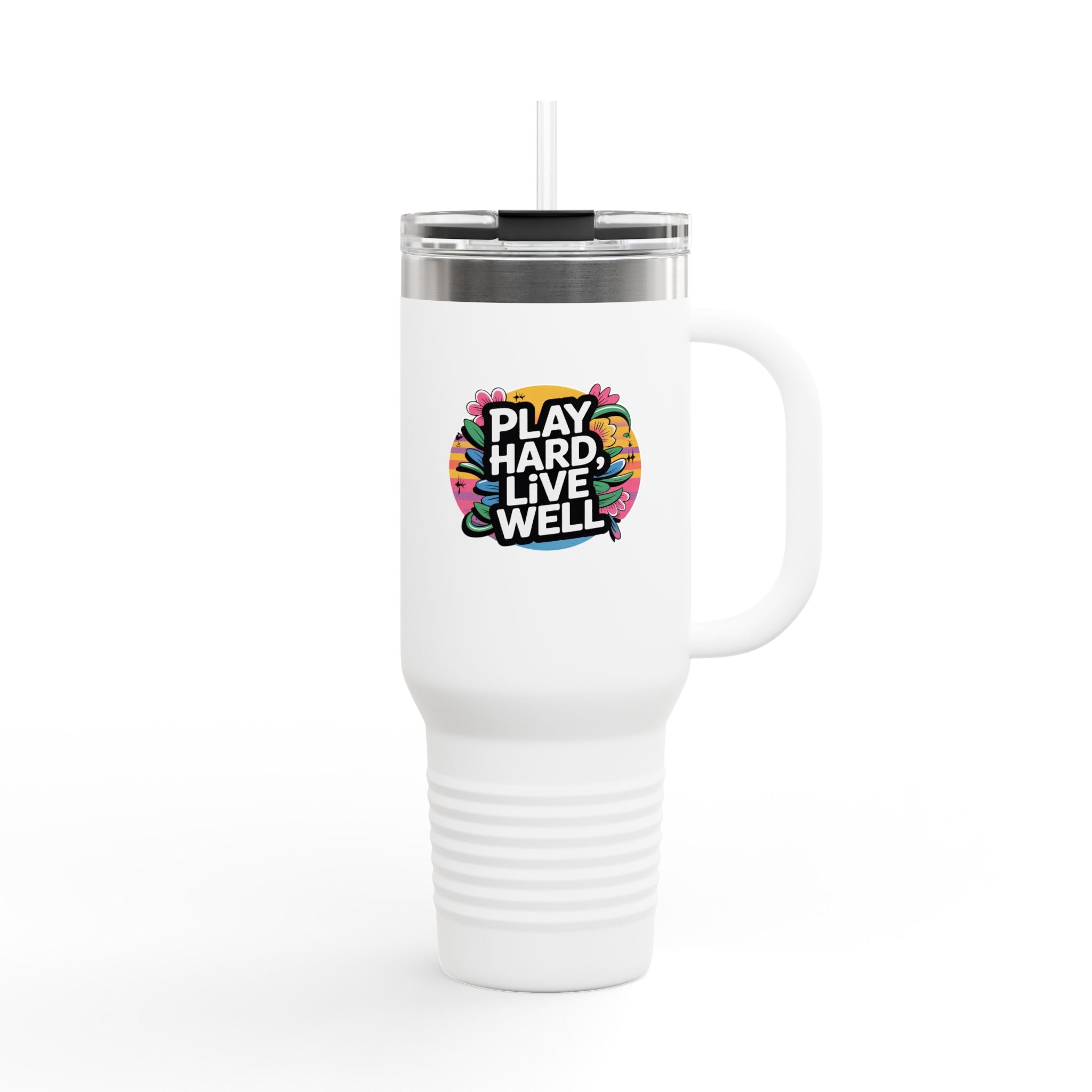 Play Hard, Live Well - 40oz Tumbler for Educators