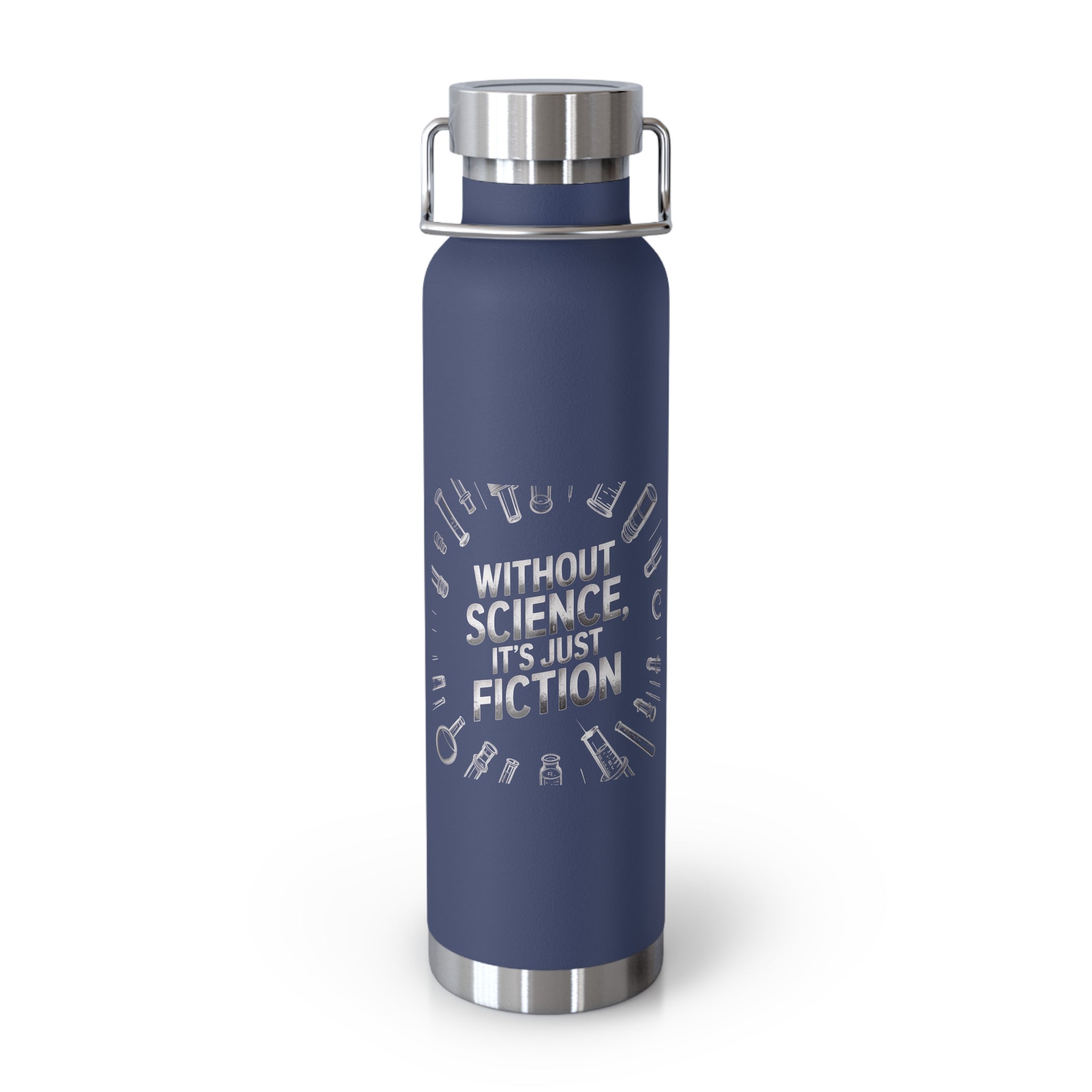 Without Science, It's just Fiction -22oz Copper Teachers Tumbler
