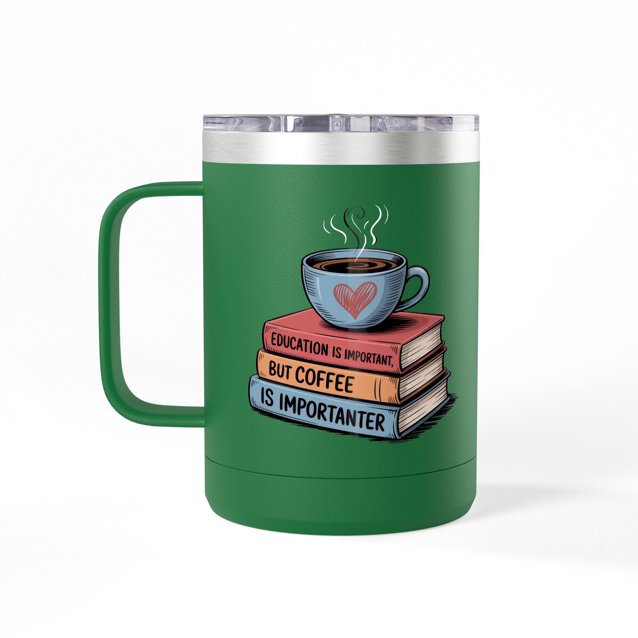 Education is Important, but Coffee is Importanter - 15oz Teacher Coffee Mug