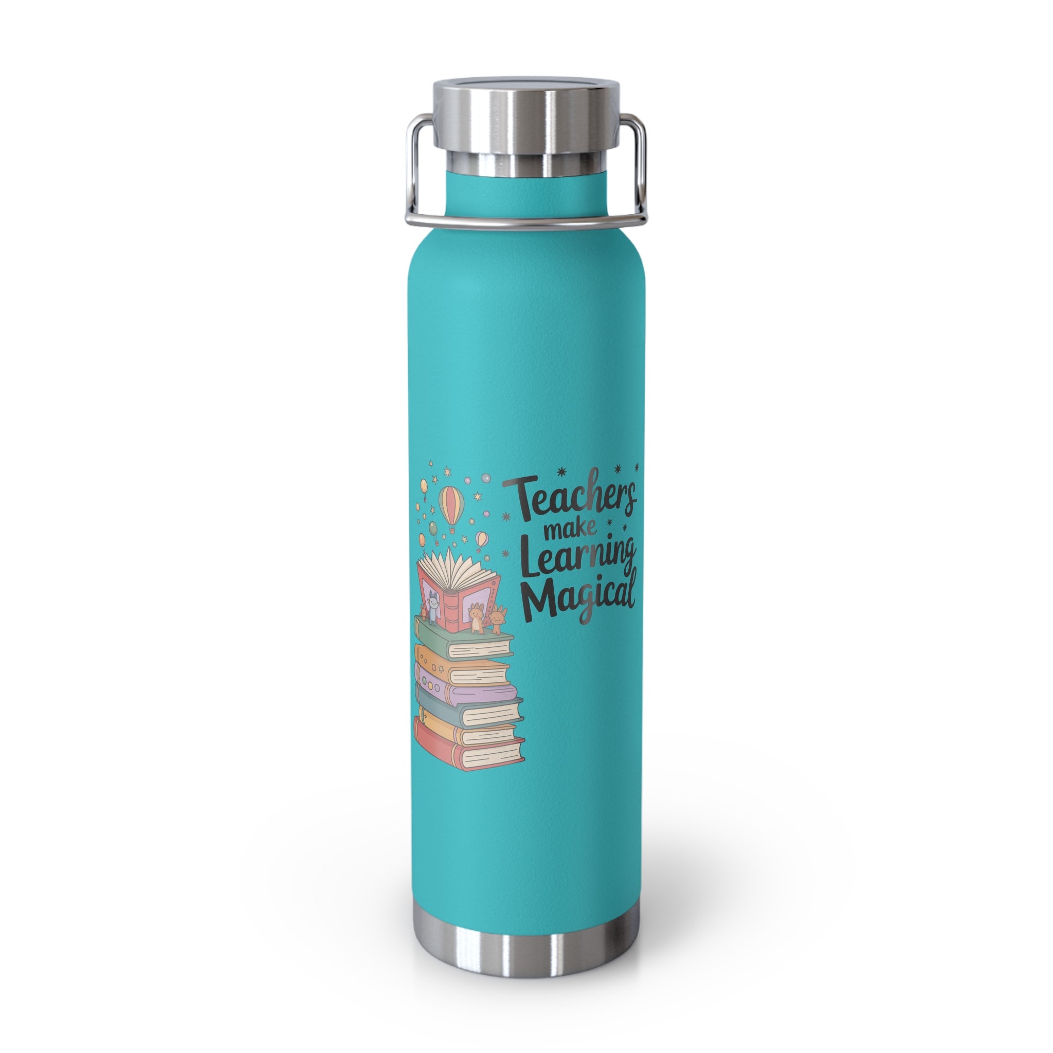 Teachers Make Learning Magical  -22oz Copper Teachers Tumbler
