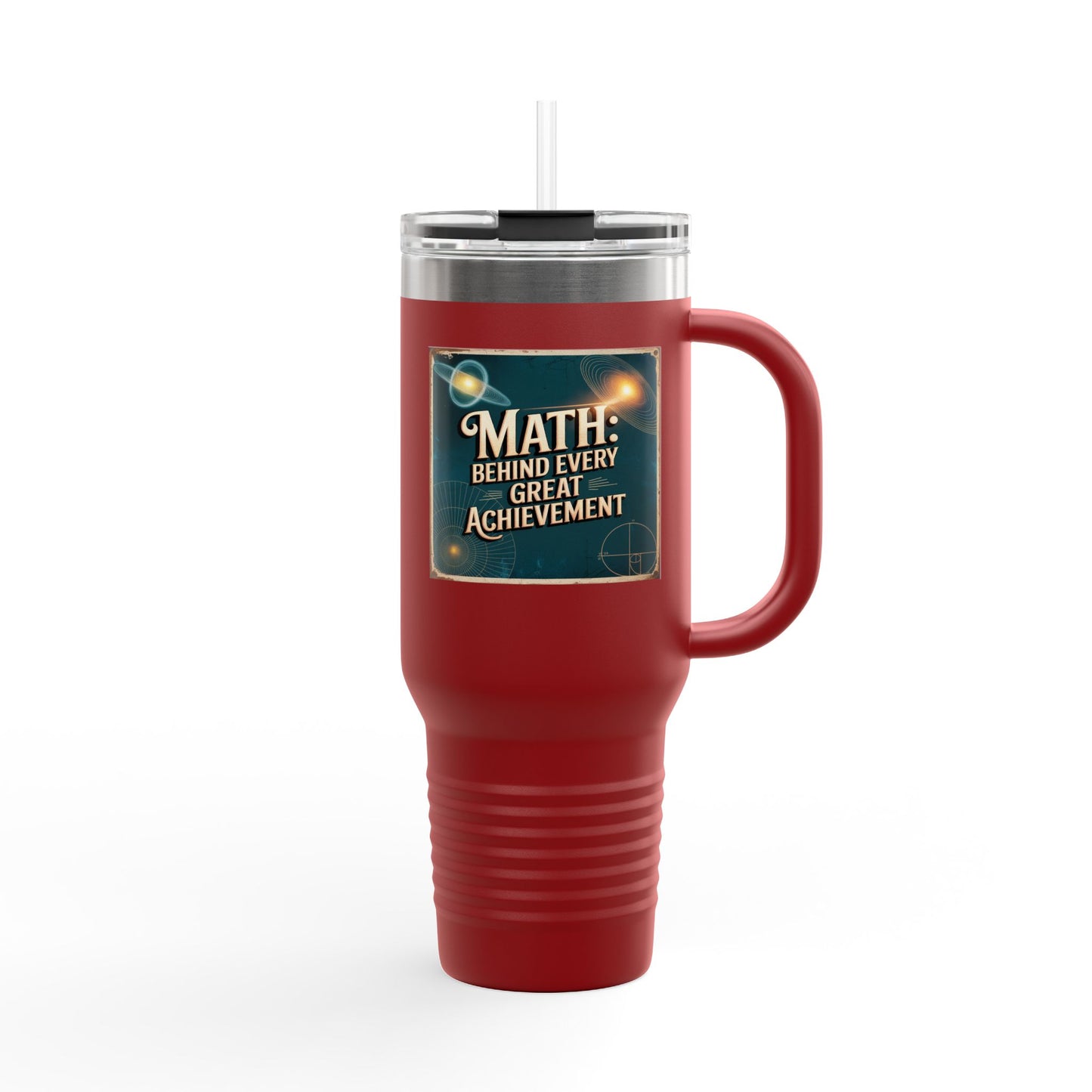 Math: Behind Every Great Achievement - 40oz Tumbler for Educators