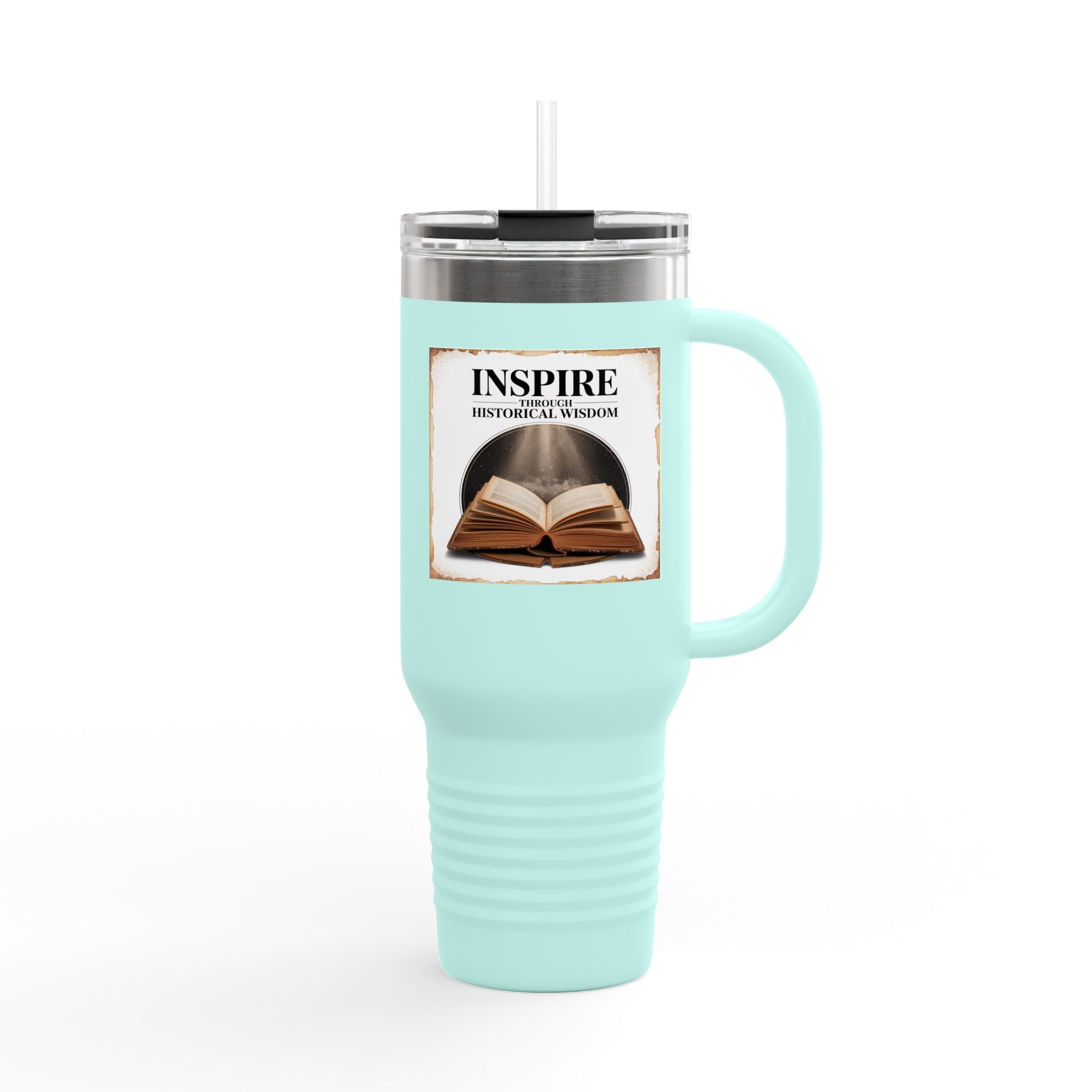 Inspire Through Historical Wisdom - 40oz Tumbler for Educators
