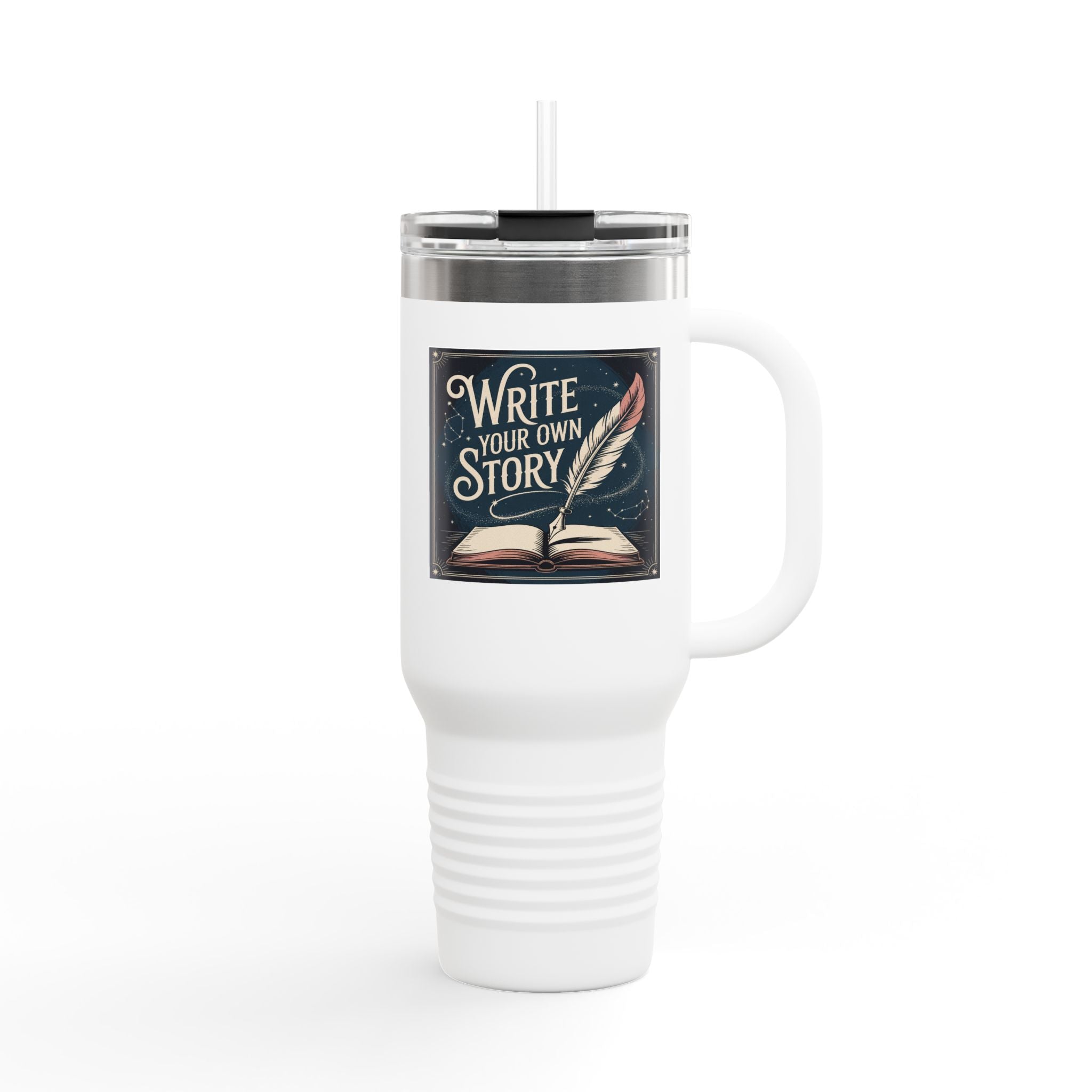 Write Your Own Story - 40oz Tumbler for Educators