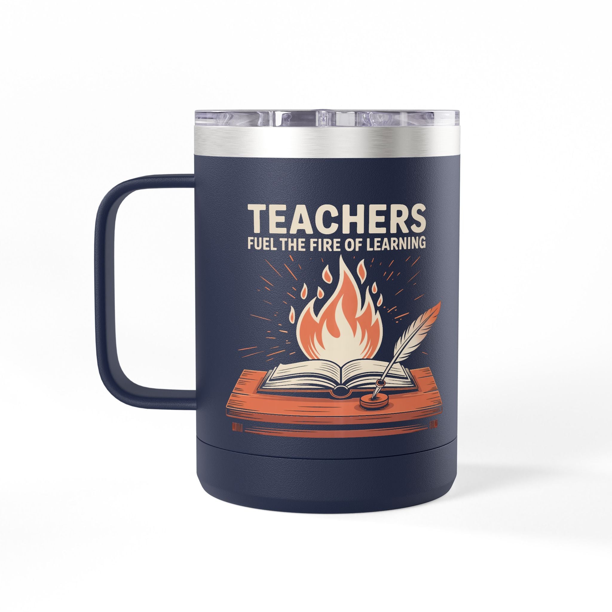 Teachers Fuel the Fire of Learning  - 15oz Teacher Coffee Mug