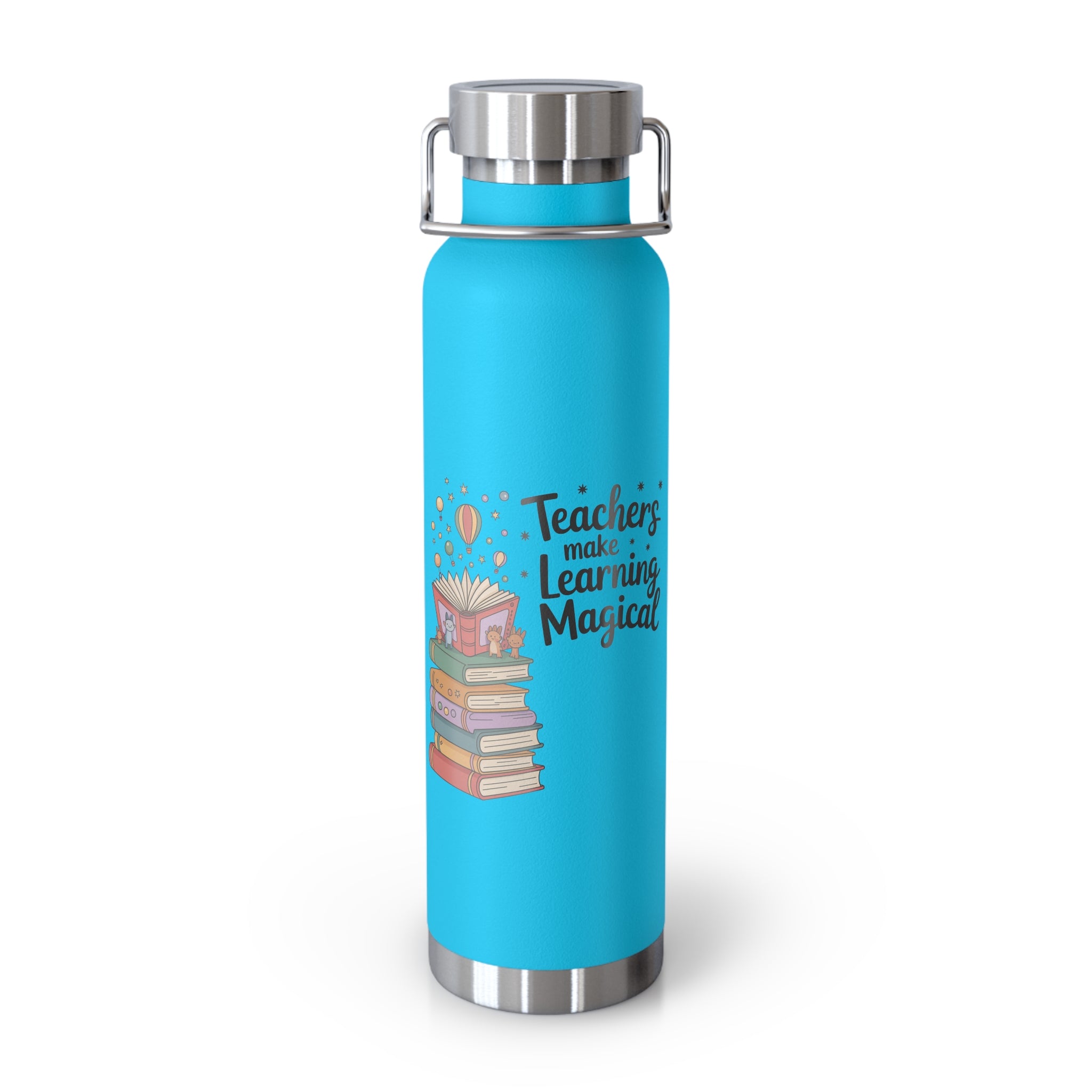 Teachers Make Learning Magical  -22oz Copper Teachers Tumbler
