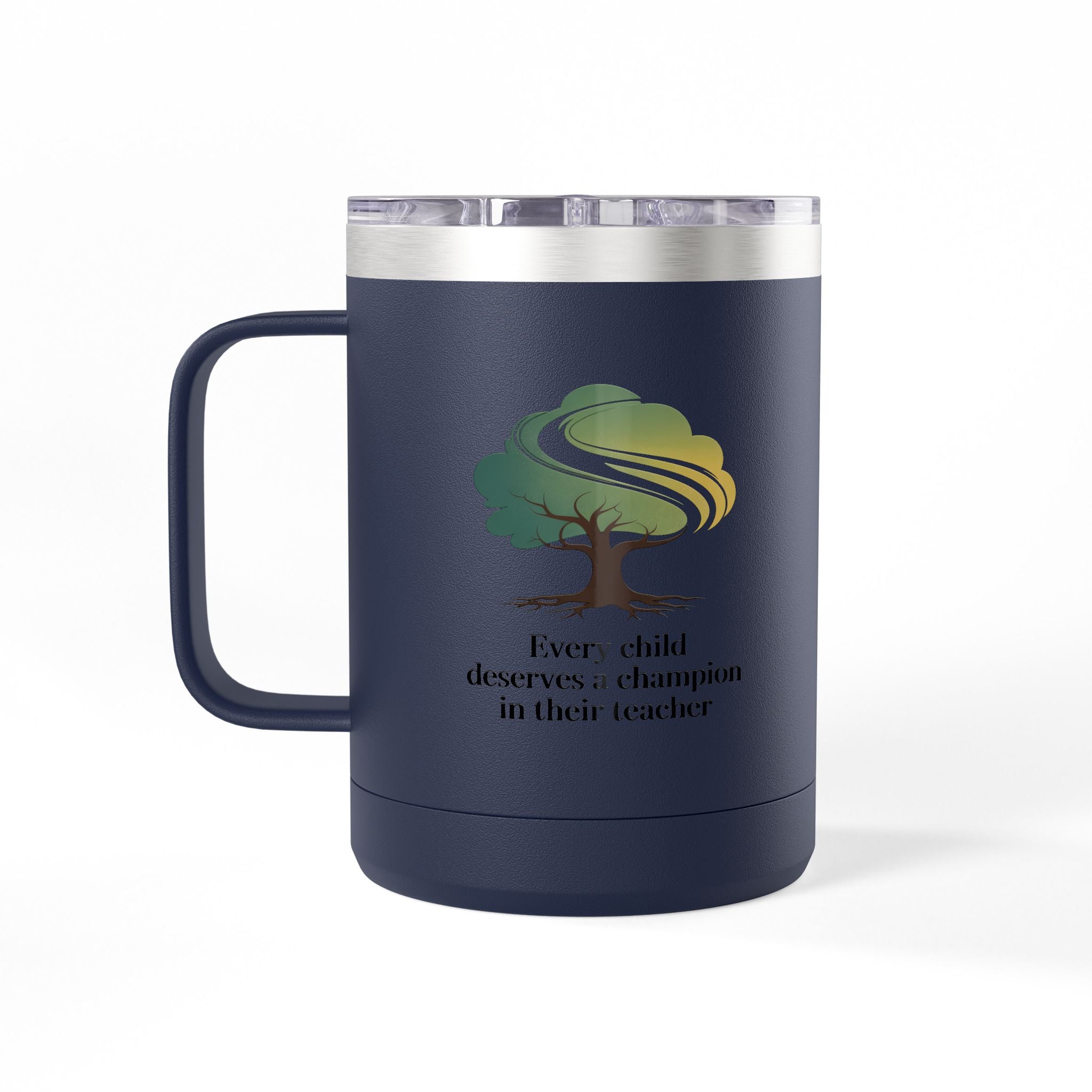 Every Child Deserves a Champion in their Teacher - 15oz Teacher Coffee Mug