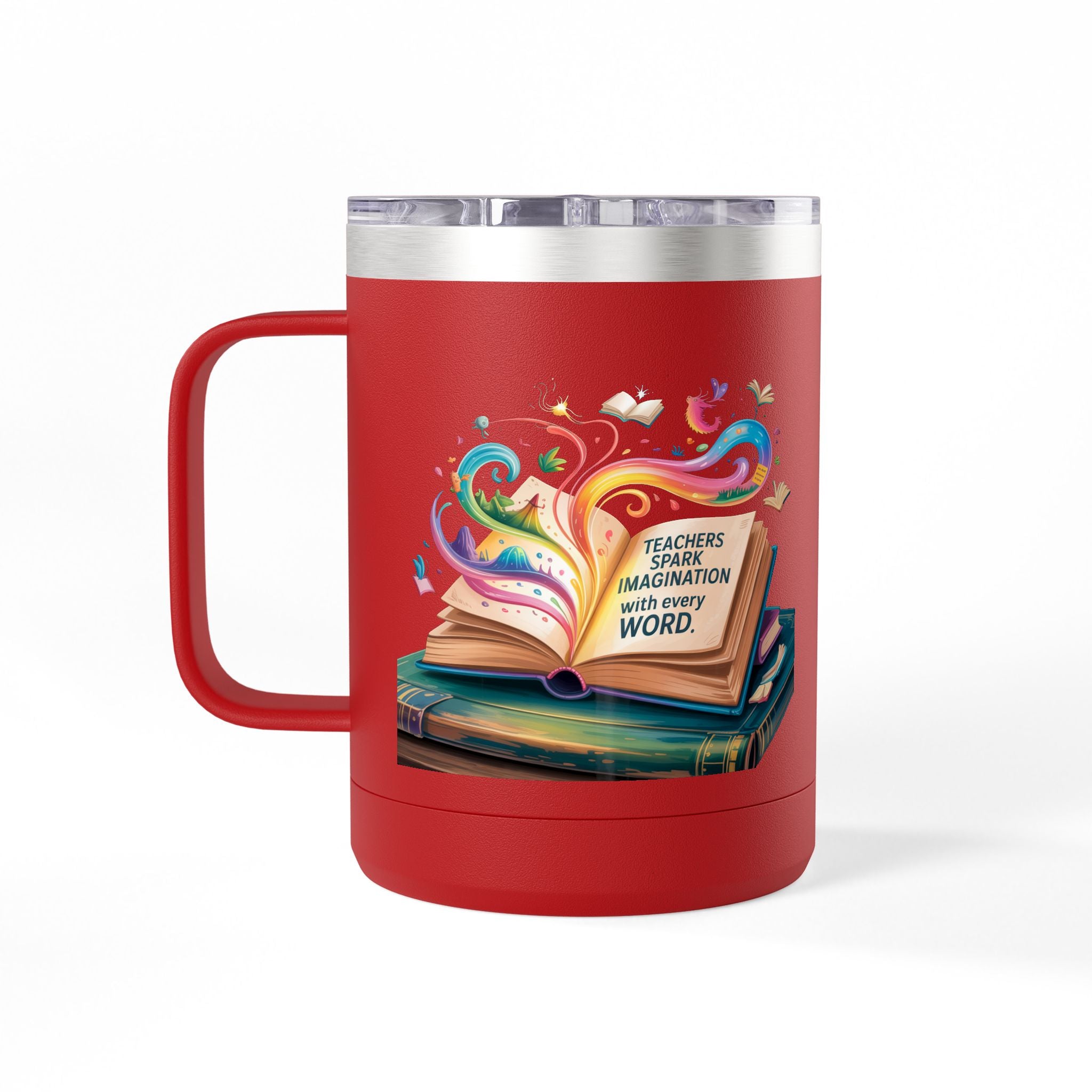 Teachers Spark Imagination with Every Word - 15oz Teacher Coffee Mug