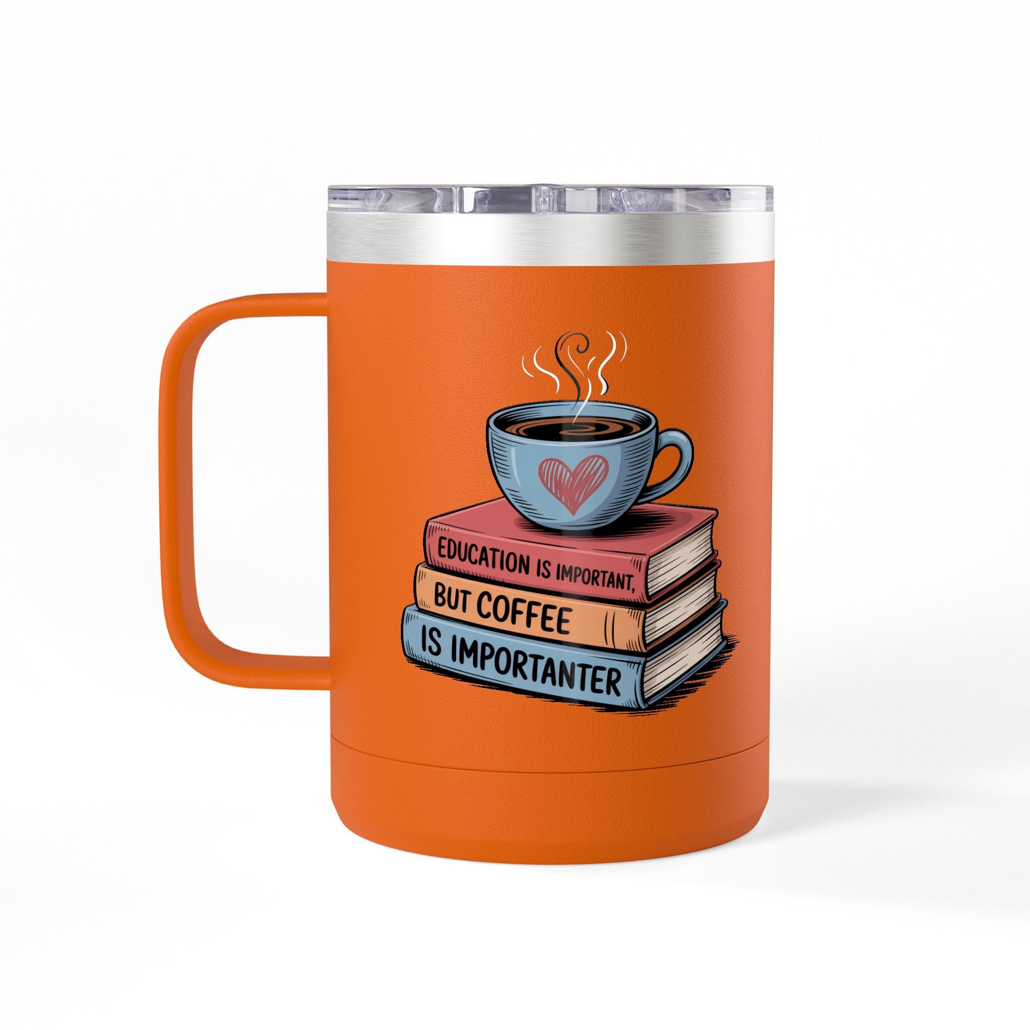 Education is Important, but Coffee is Importanter - 15oz Teacher Coffee Mug