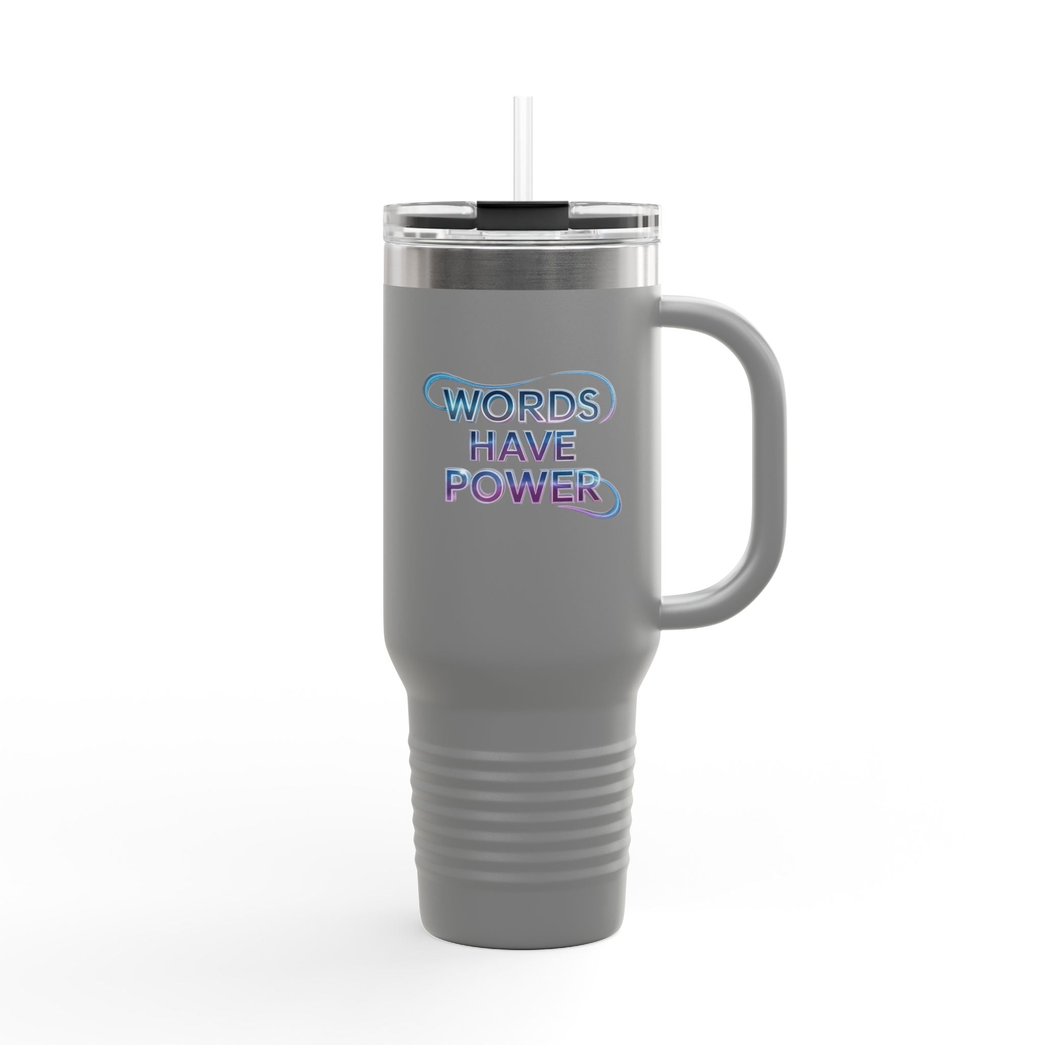Words Have Power - 40oz Tumbler for Educators