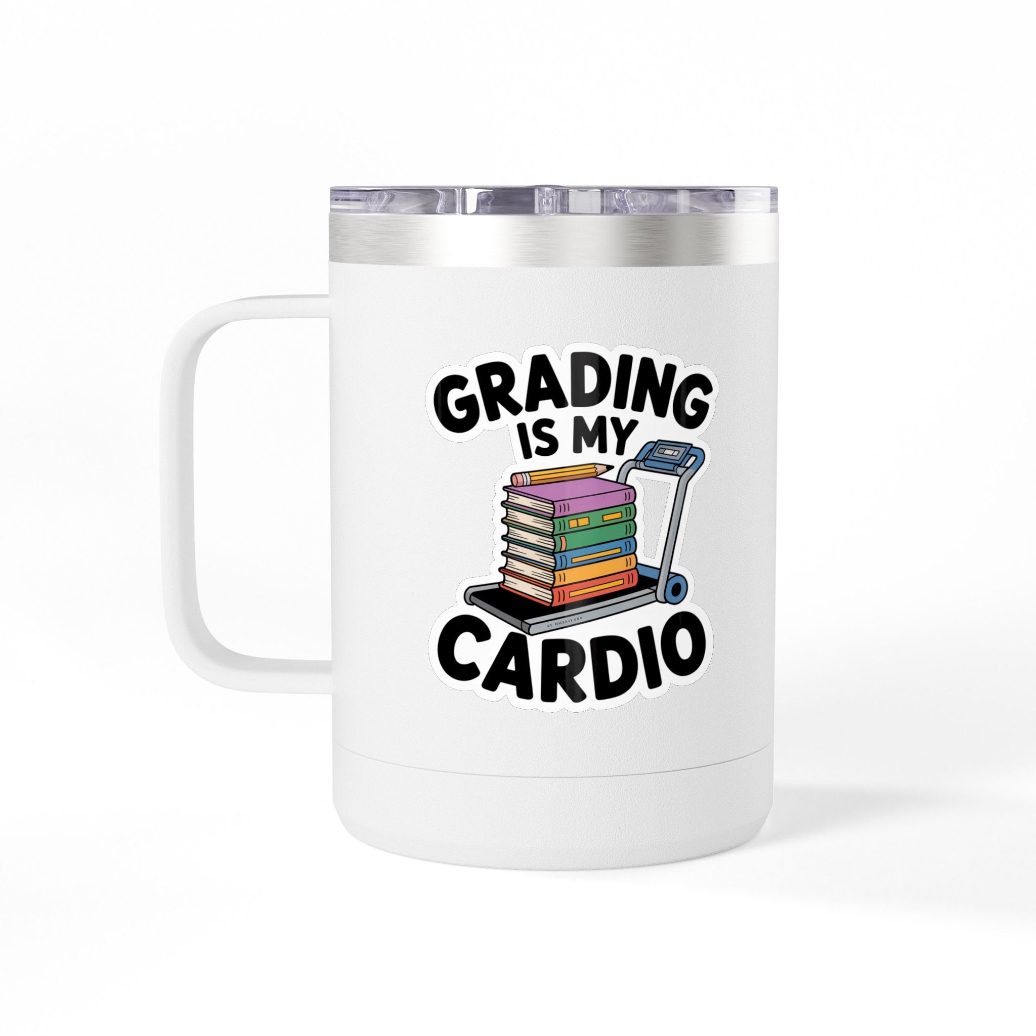Grading is my Cardio - 15oz Teacher Coffee Mug
