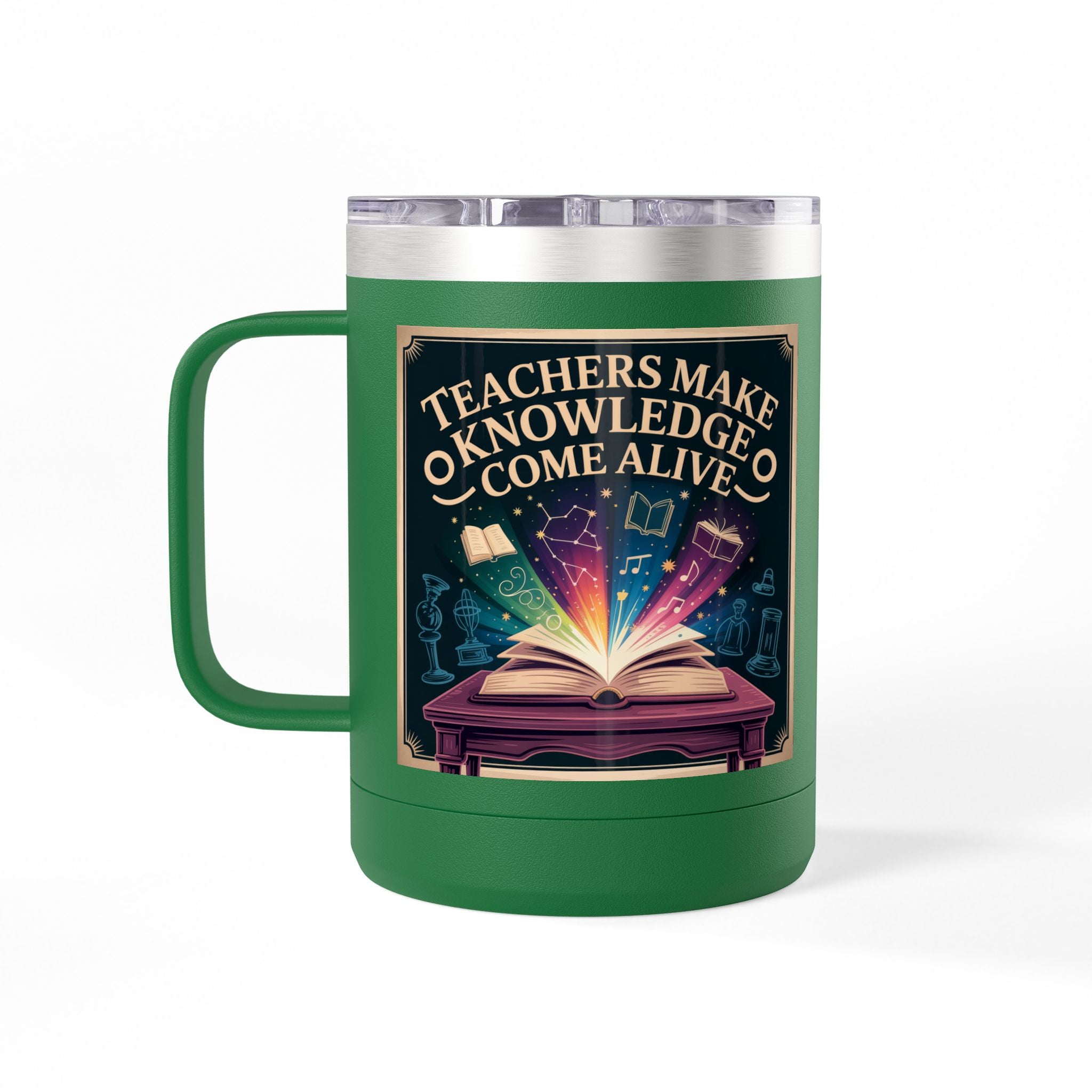 Teachers Make Knowledge Come Alive  - 15oz Teacher Coffee Mug