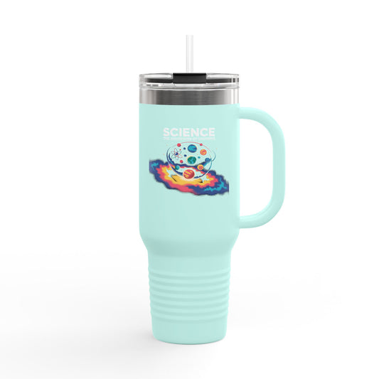 Science The Adventure of Knowing - 40oz Tumbler for Educators