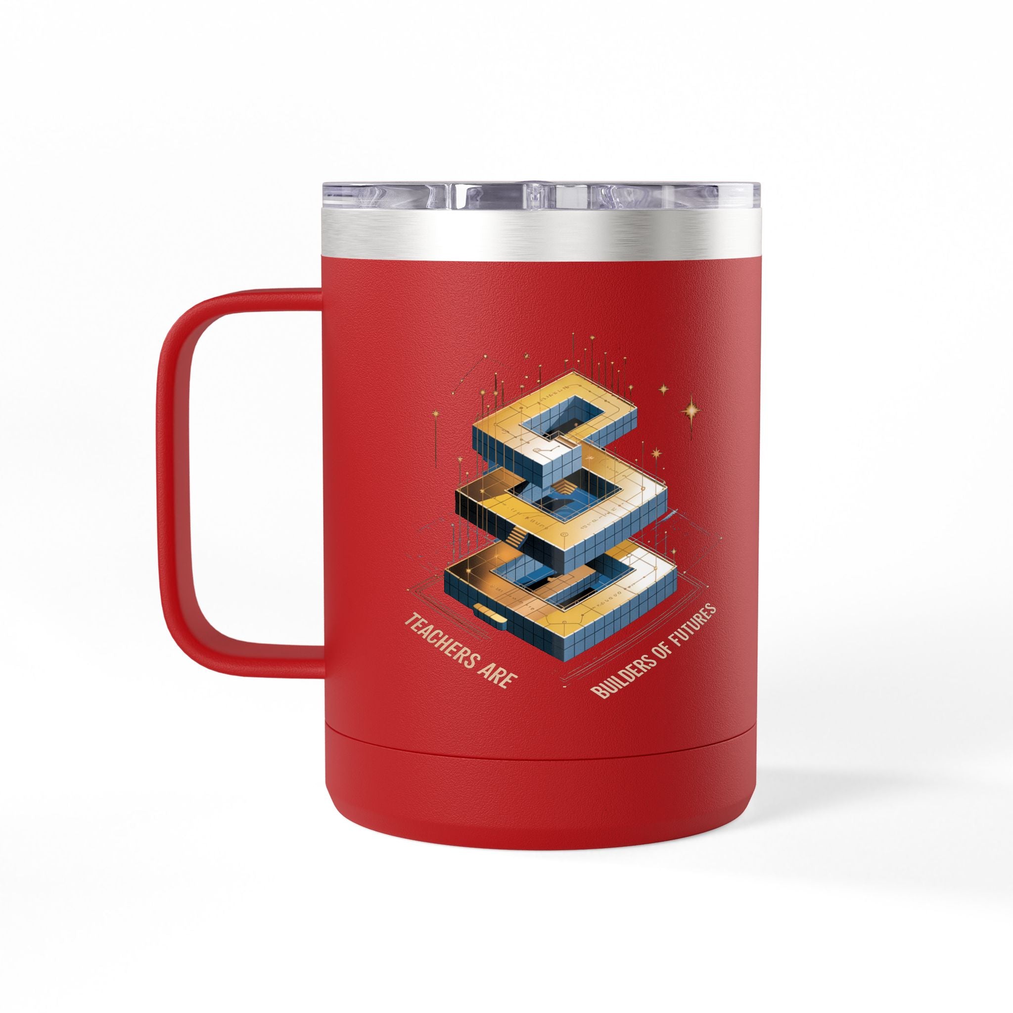 Teachers are Builders of Futures  - 15oz Teacher Coffee Mug