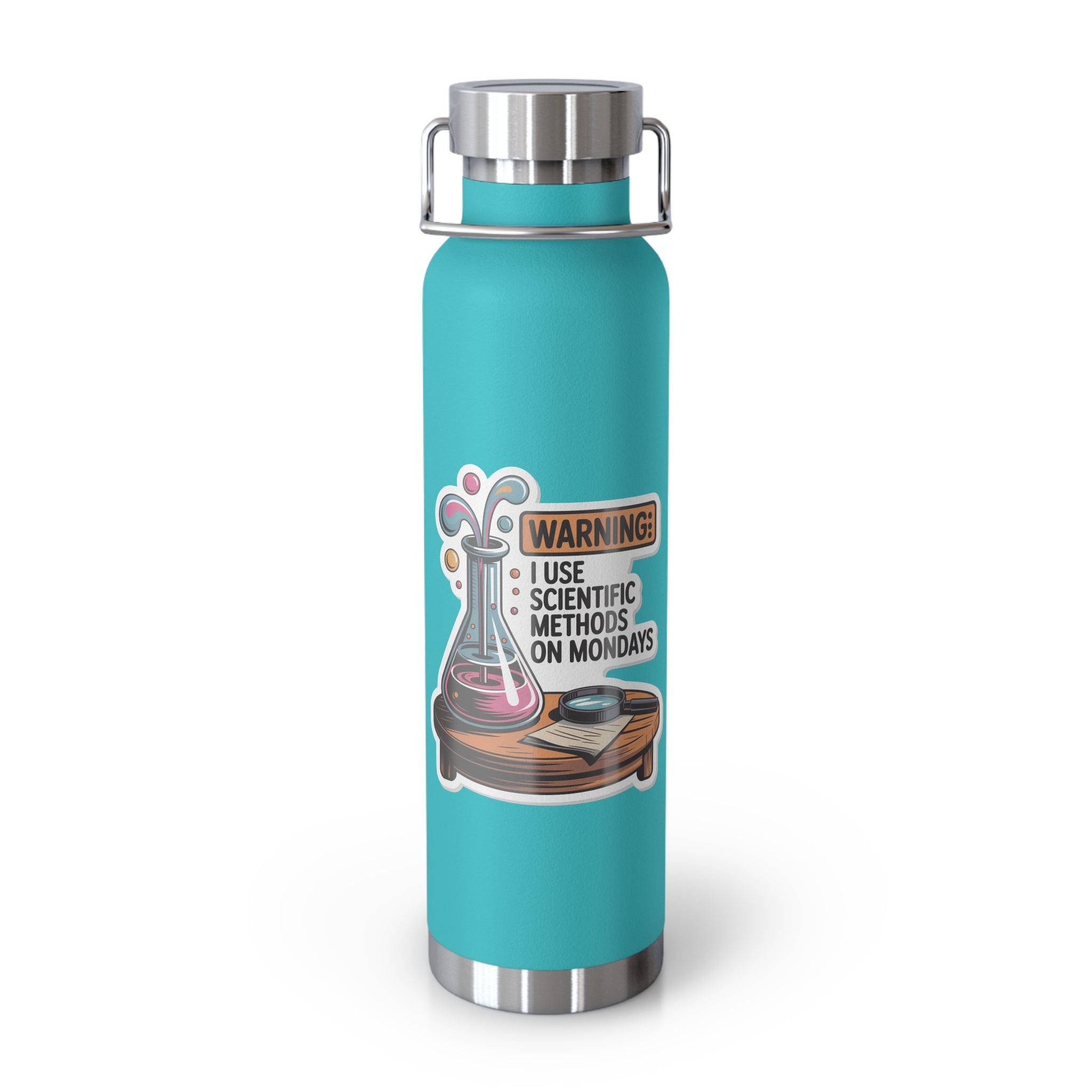 Warning I Use Scientific Methods on Mondays -22oz Copper Teachers Tumbler