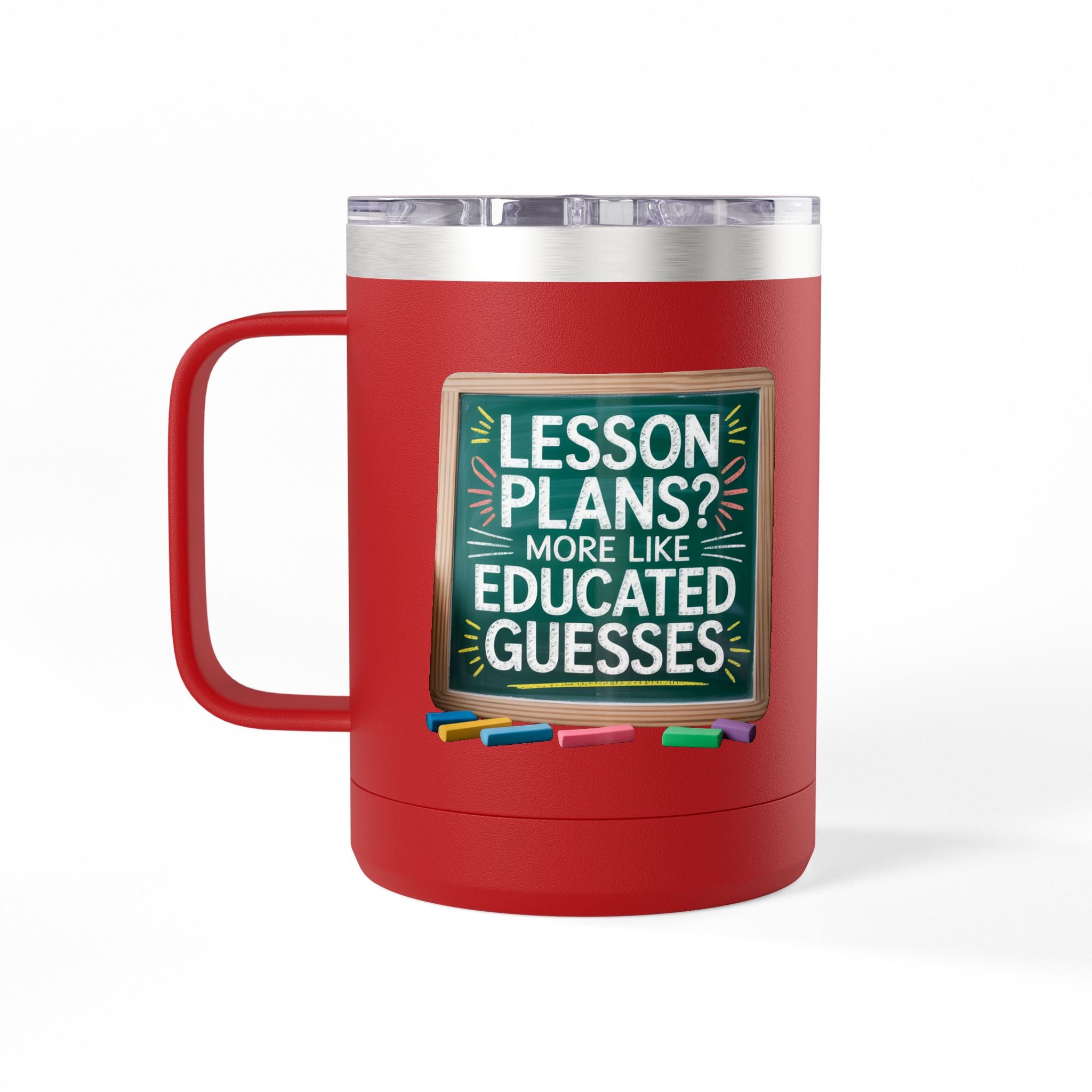 Lesson Plans more like Educated Guesses - 15oz Teacher Coffee Mug