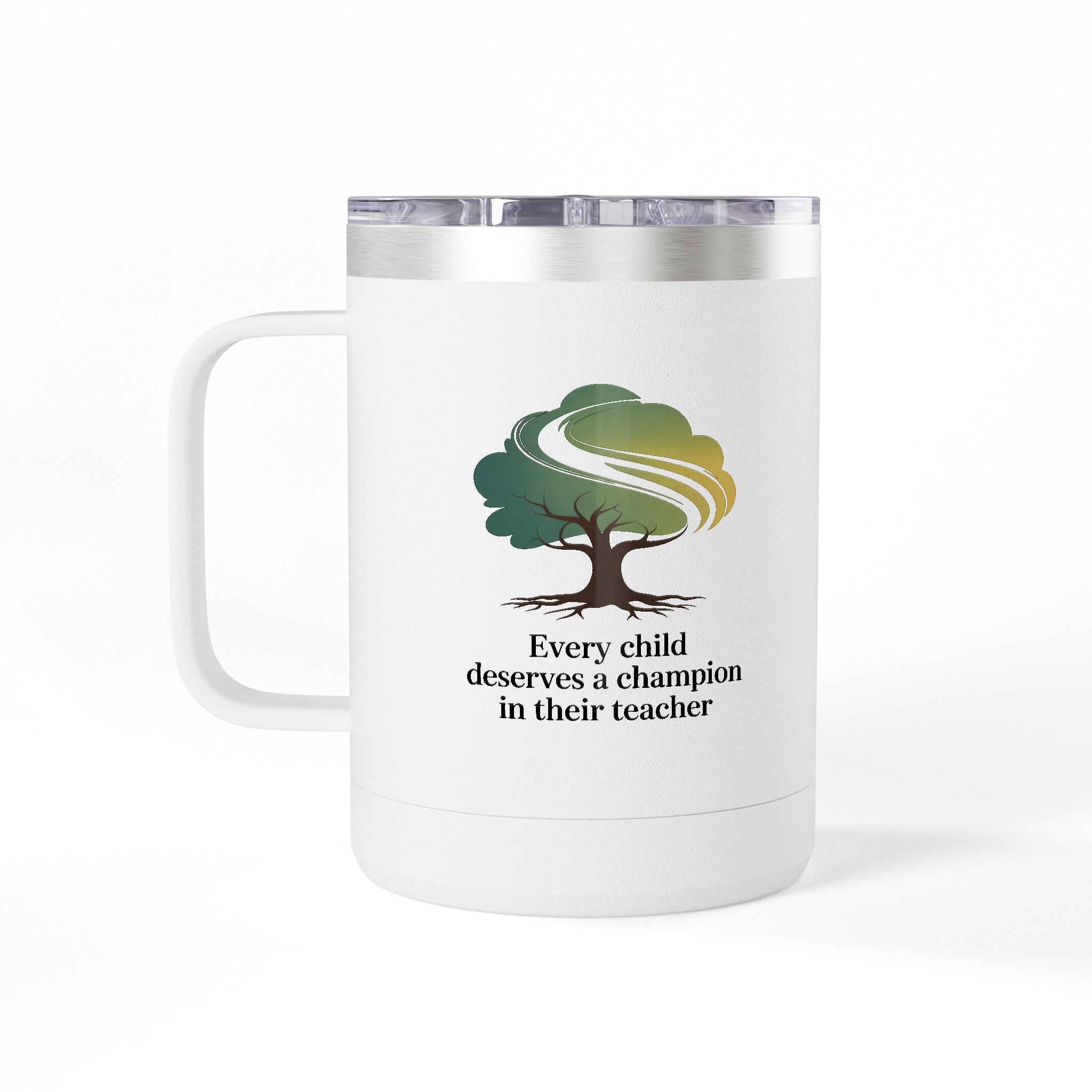 Every Child Deserves a Champion in their Teacher - 15oz Teacher Coffee Mug
