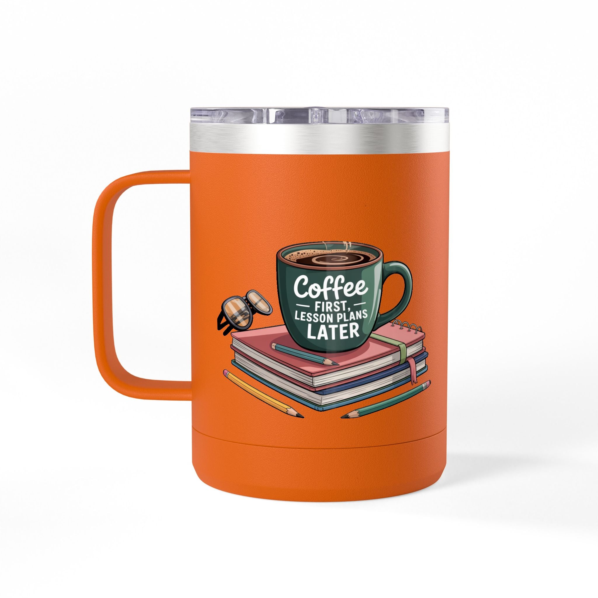 Coffee First, Lesson Plans Later - 15oz Teacher Coffee Mug