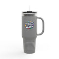 Problem-Solving Starts with Math - 40oz Tumbler for Educators