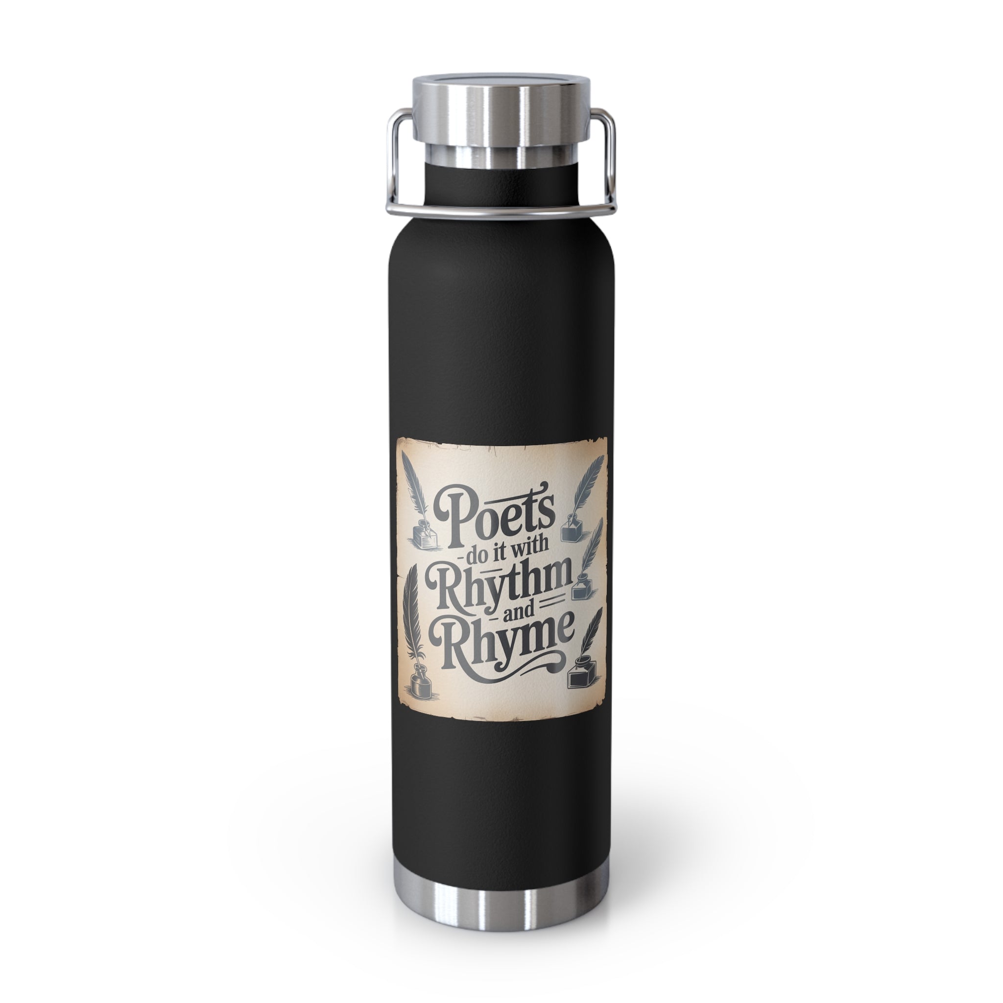 Poets do it with Rhythm and Rhyme -22oz Copper Teachers Tumbler