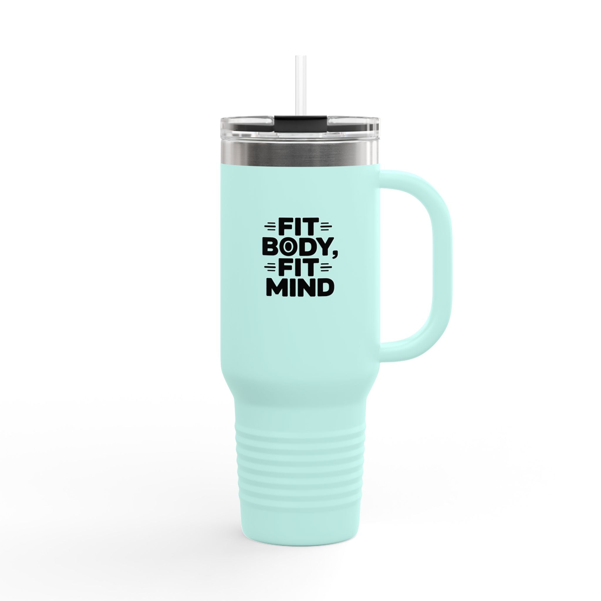 Fit Body, Fit Mind - 40oz Tumbler for Educators