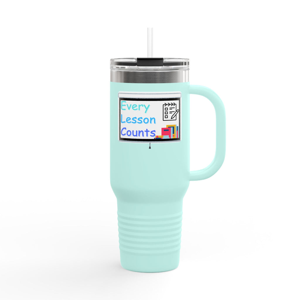 Every Lesson Counts - 40oz Tumbler for Educators
