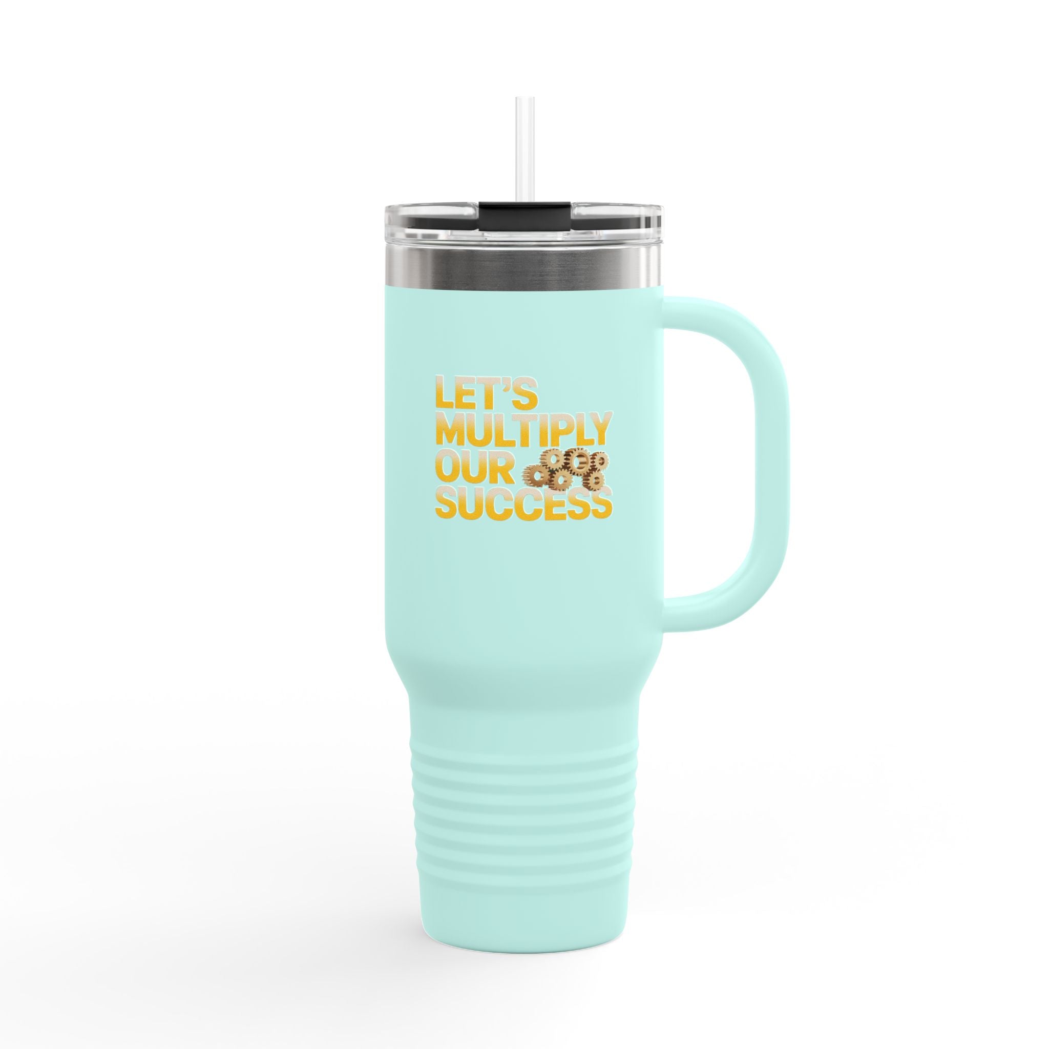 Let's Multiply Our Success - 40oz Tumbler for Educators