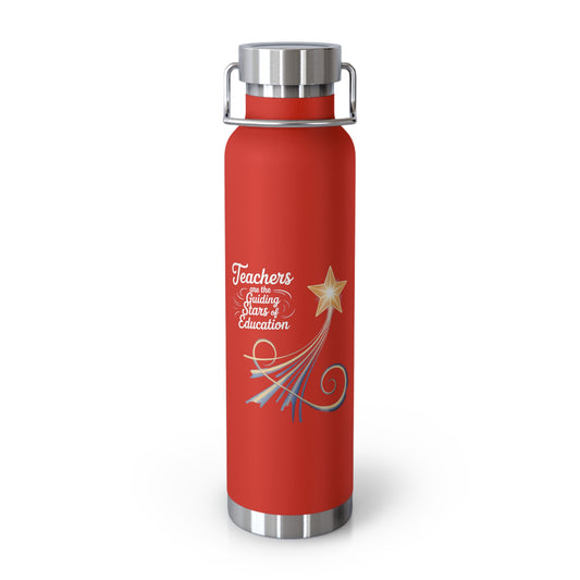 Teachers are the Guiding Stars of Education  -22oz Copper Teachers Tumbler