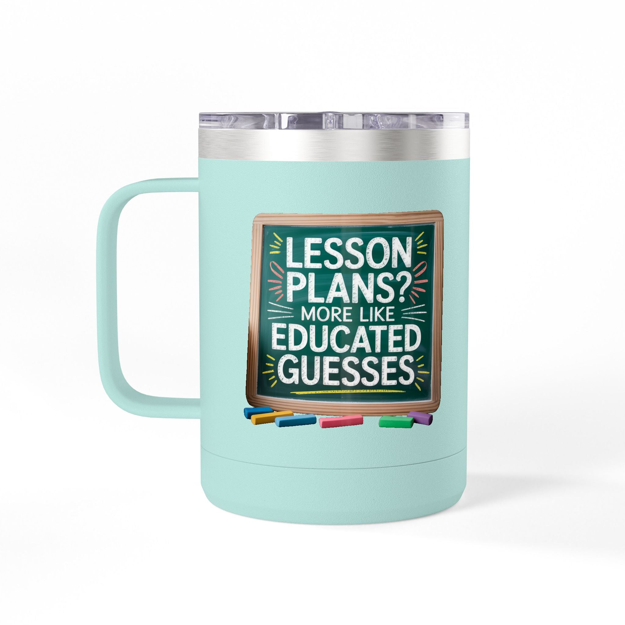 Lesson Plans more like Educated Guesses - 15oz Teacher Coffee Mug