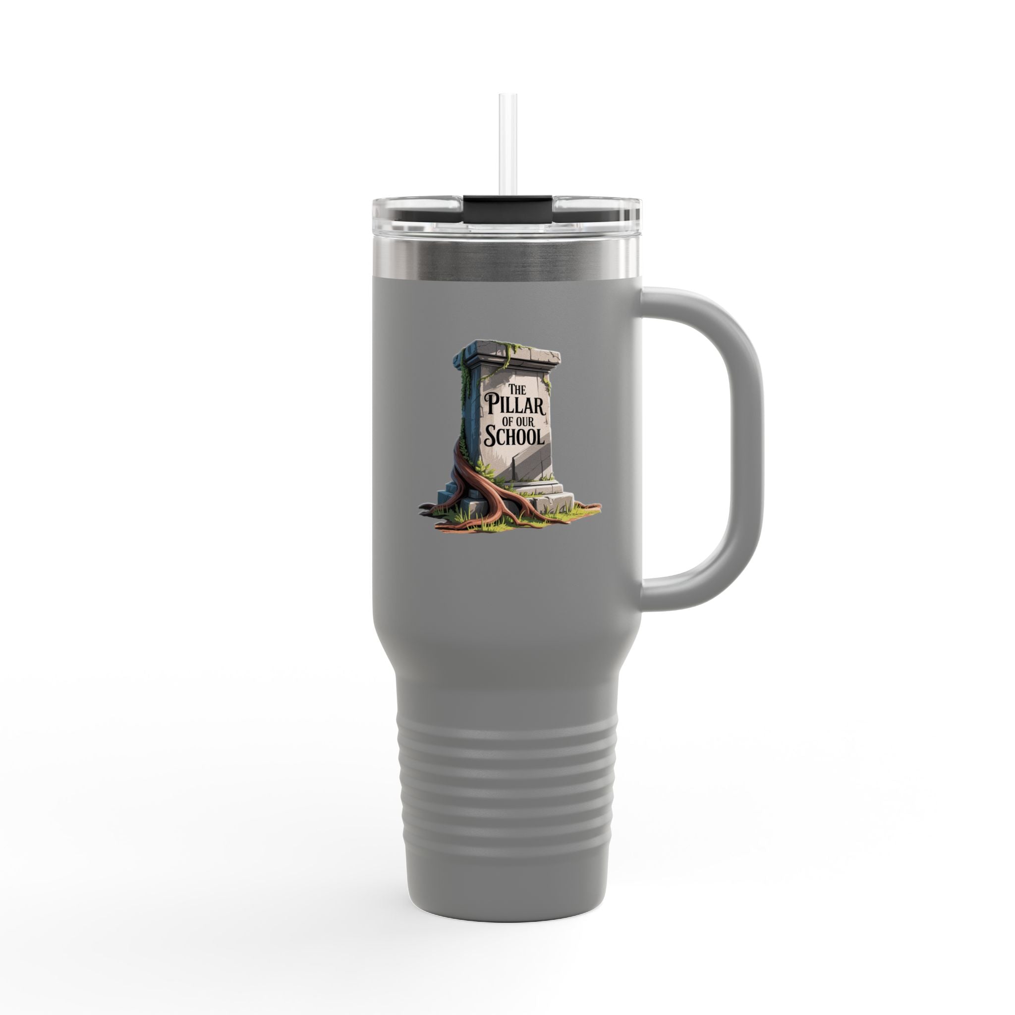 The Pillar of Our School - 40oz Tumbler for Educators