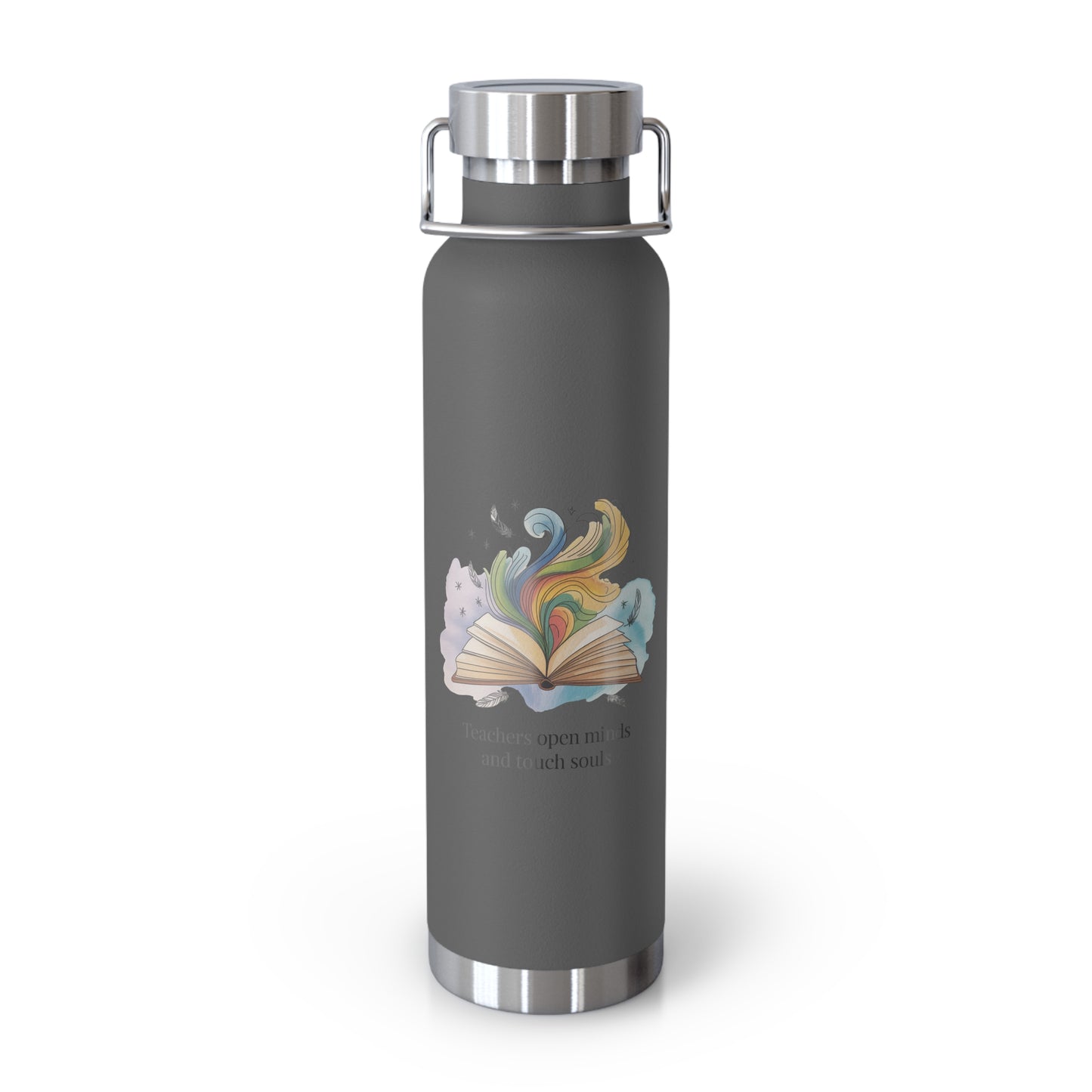 Teachers Open Minds and Souls  -22oz Copper Teachers Tumbler