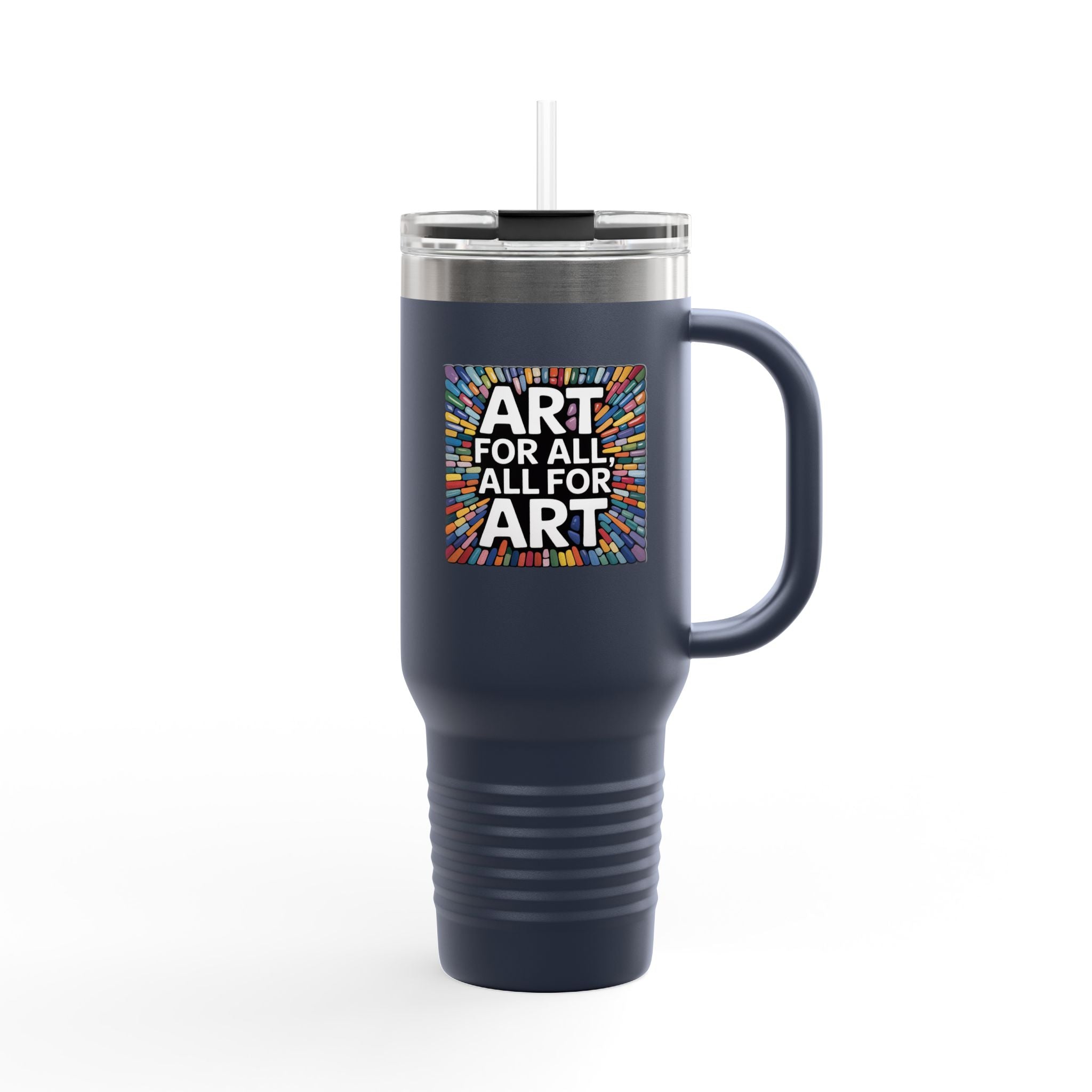 Art for All, All for Art - 40oz Tumbler for Educators