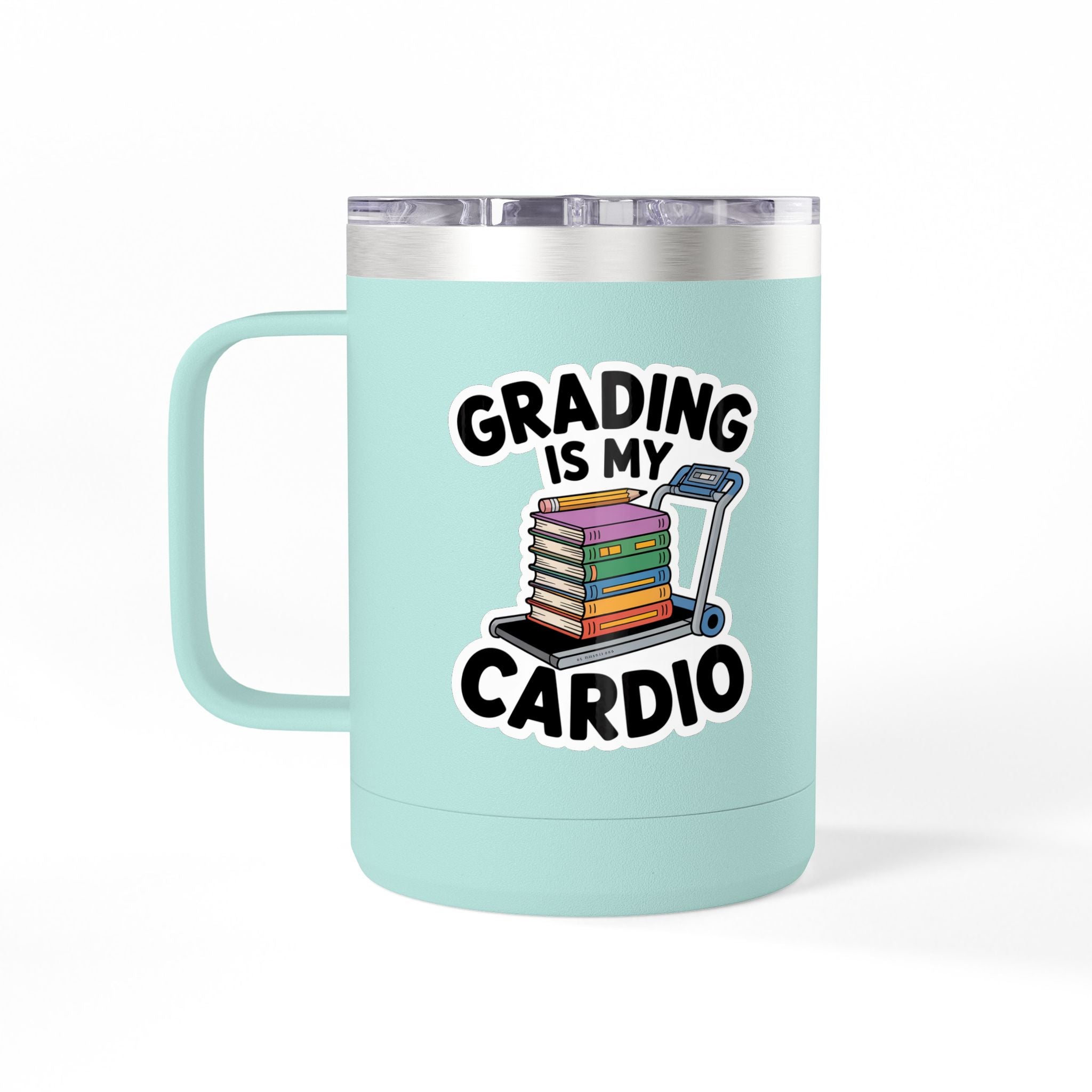 Grading is my Cardio - 15oz Teacher Coffee Mug