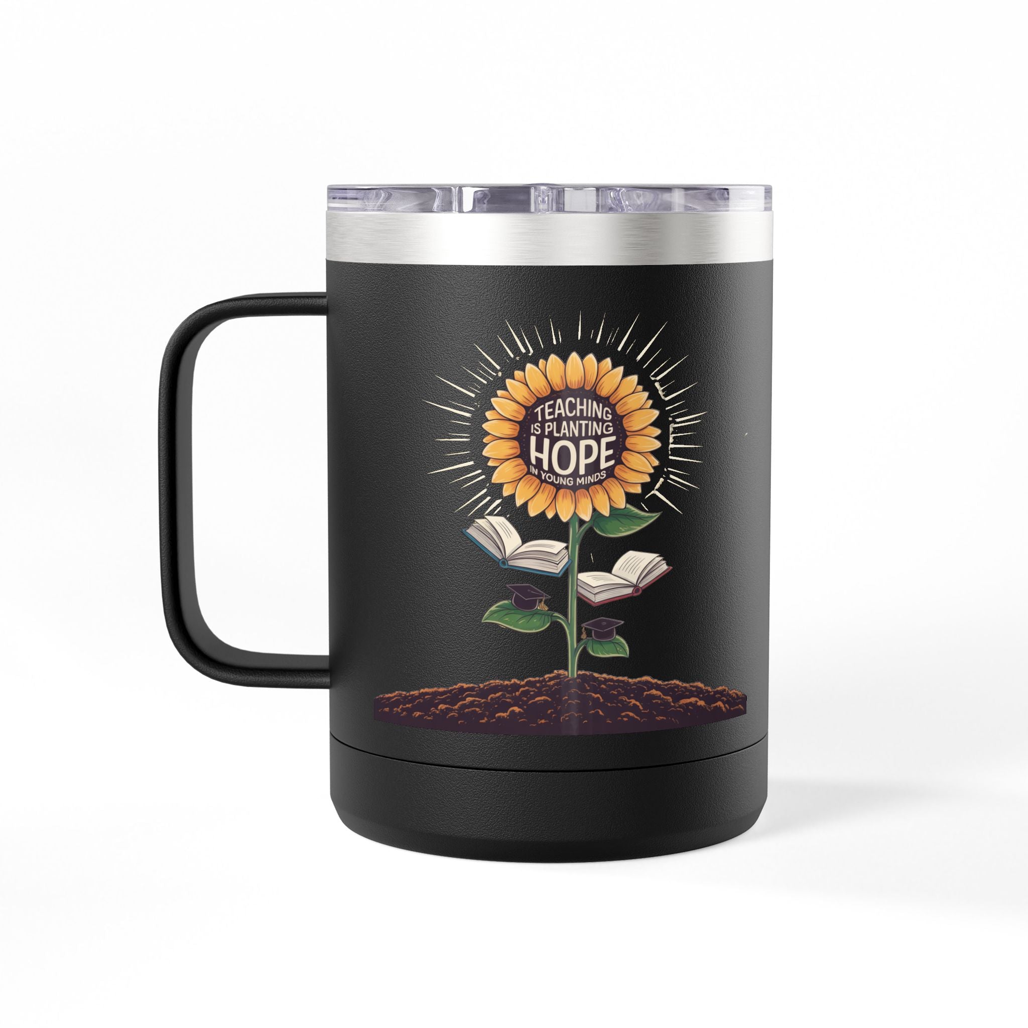 Teaching is Planting Hope in Young Minds  - 15oz Teacher Coffee Mug