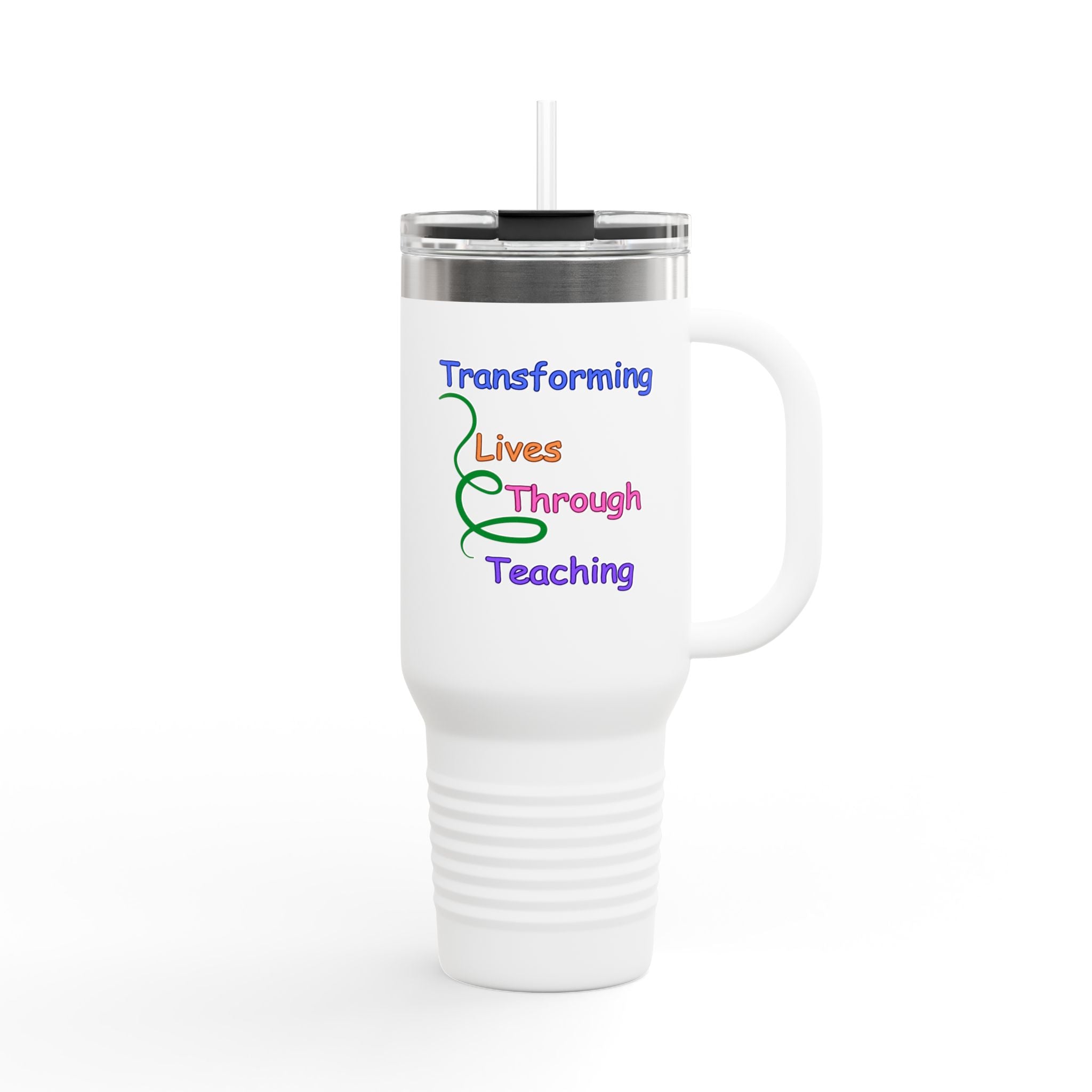 Transforming Lives Through Teaching - 40oz Teaching Companion