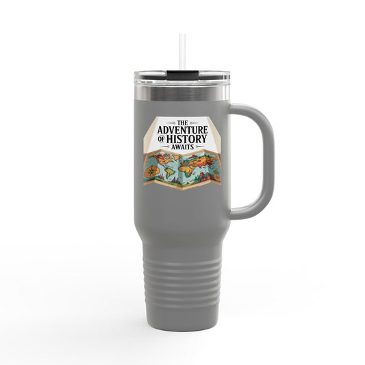 The Adventure of History Awaits - 40oz Tumbler for Educators