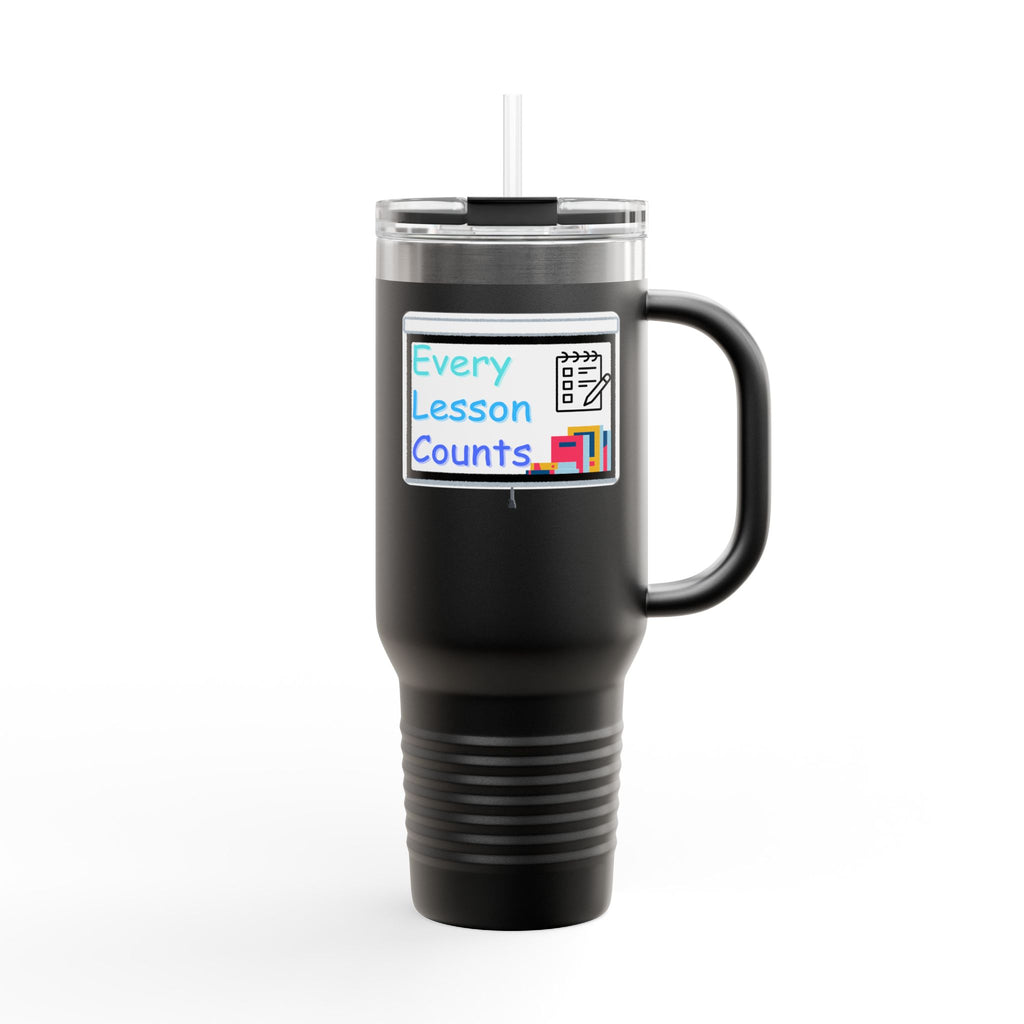 Every Lesson Counts - 40oz Tumbler for Educators