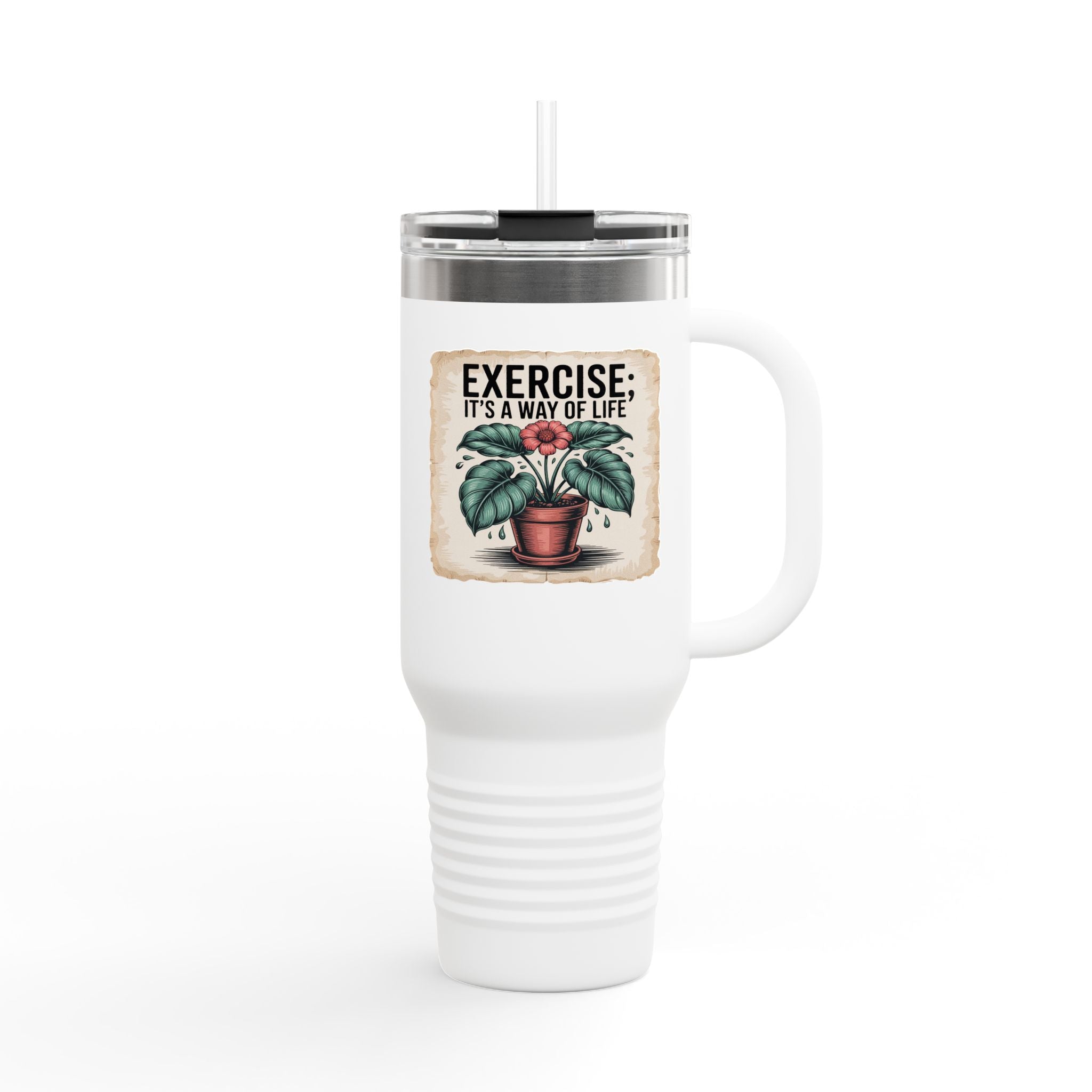 Exercise: It's a Way of Life - 40oz Tumbler for Educators