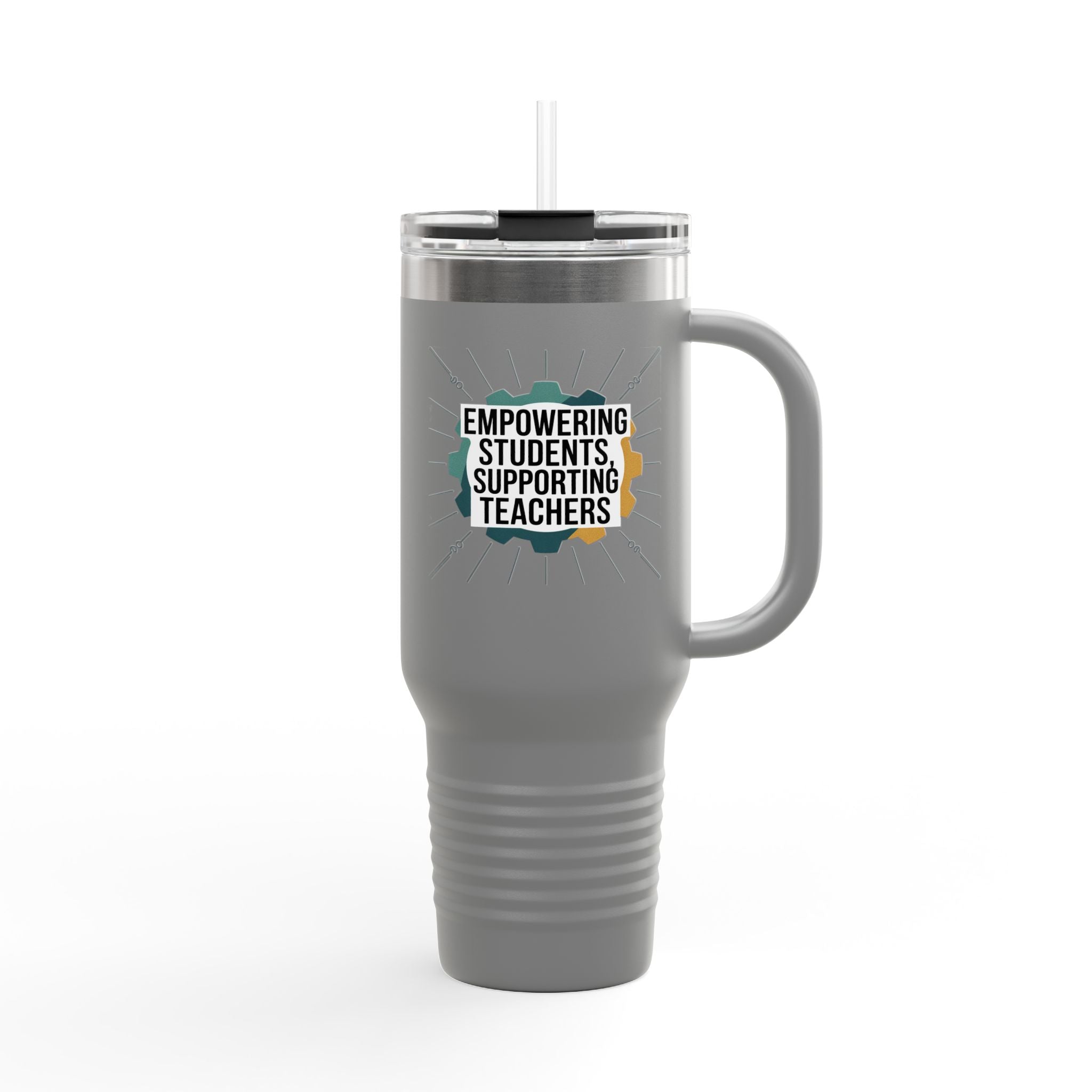 Empowering Students, Supporting Teachers - 40oz Tumbler for Educators