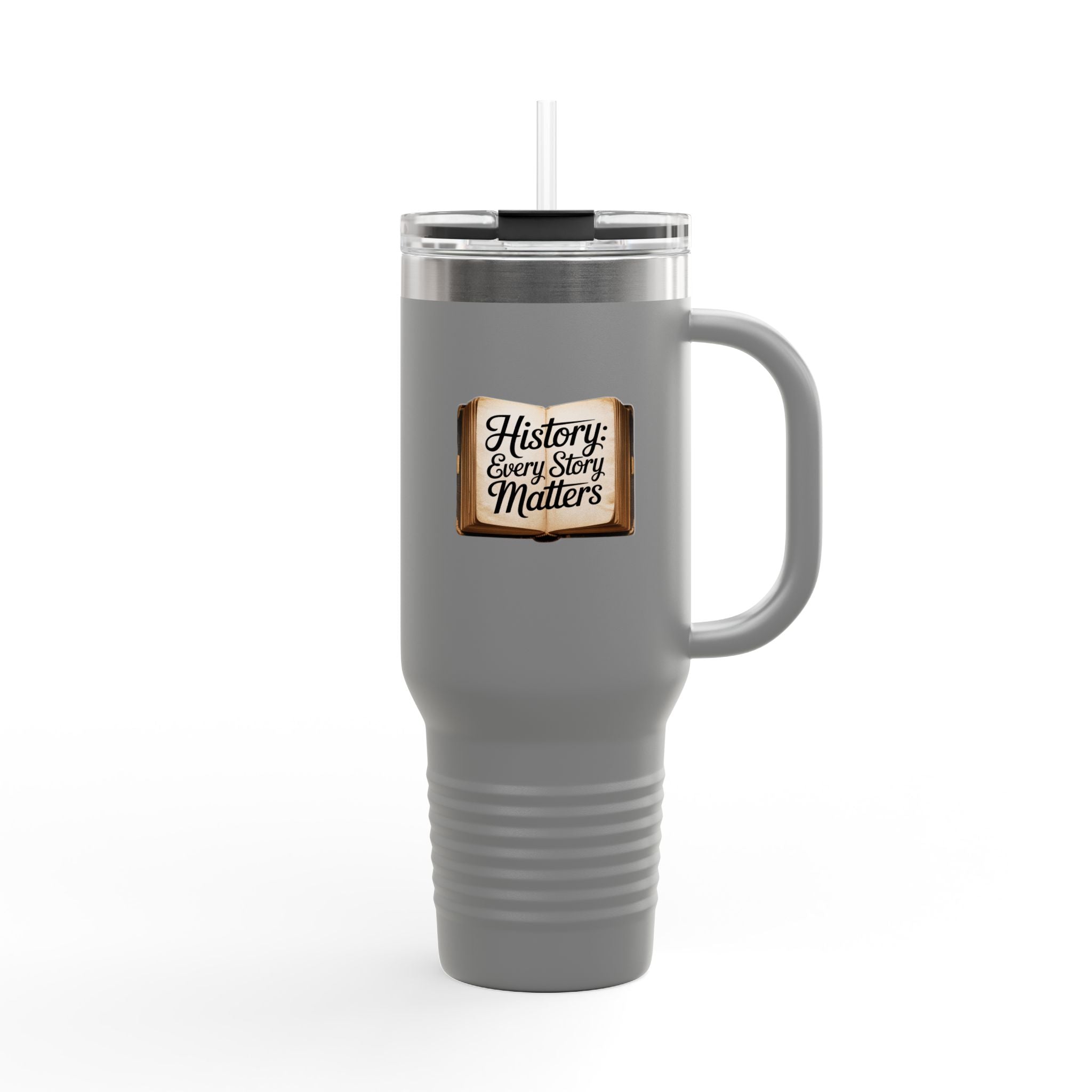 History: Every Story Matters - 40oz Tumbler for Educators