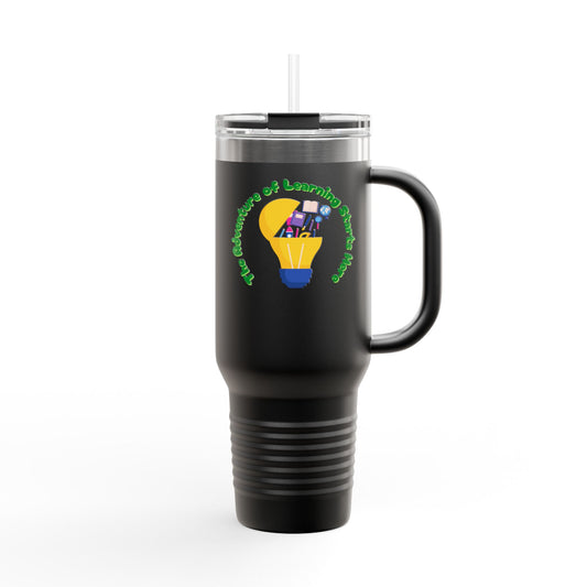 The Adventure of Learning Starts Here - 40oz Teaching Companion
