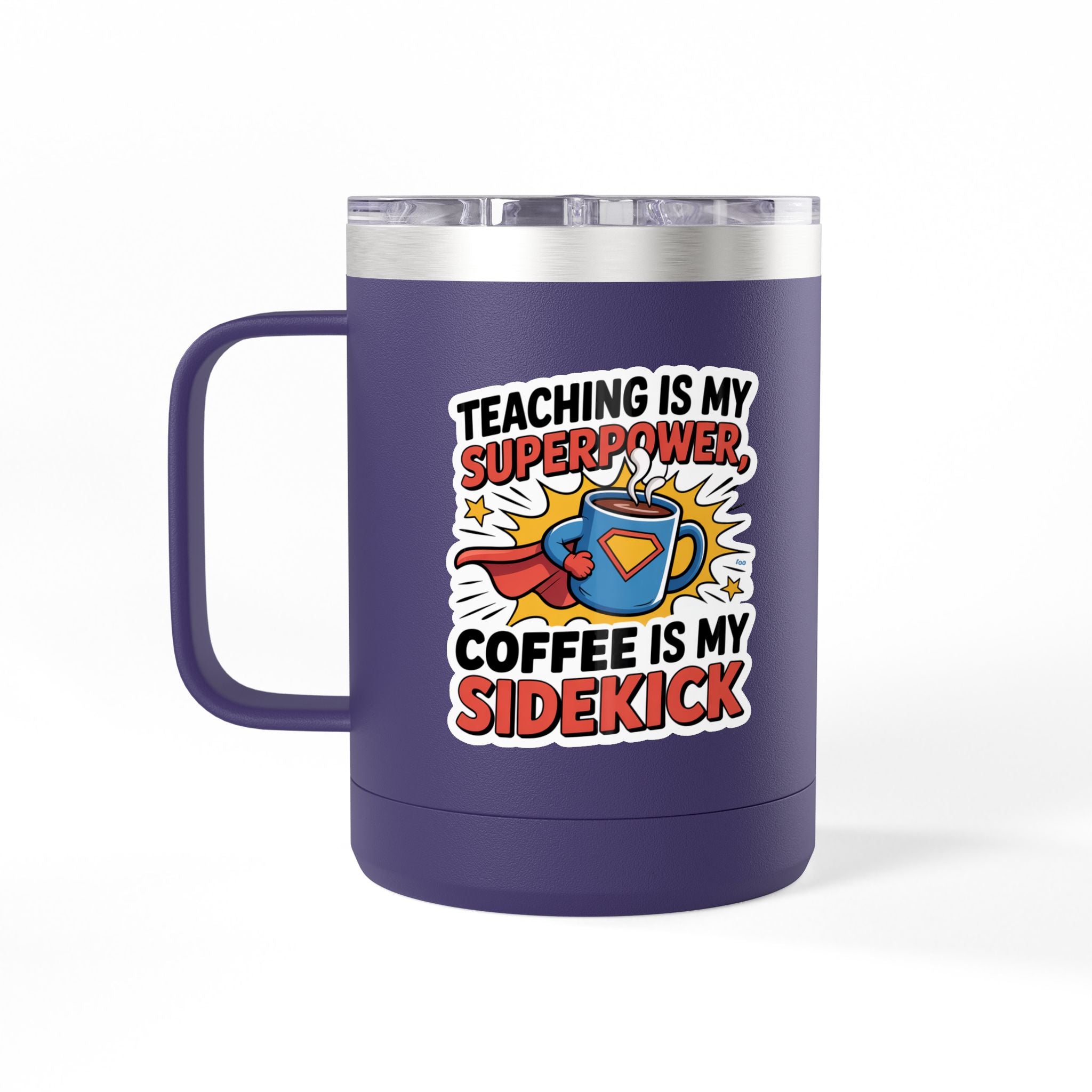 Teaching is my Superpower, Coffee is my Sidekick - 15oz Teacher Coffee Mug