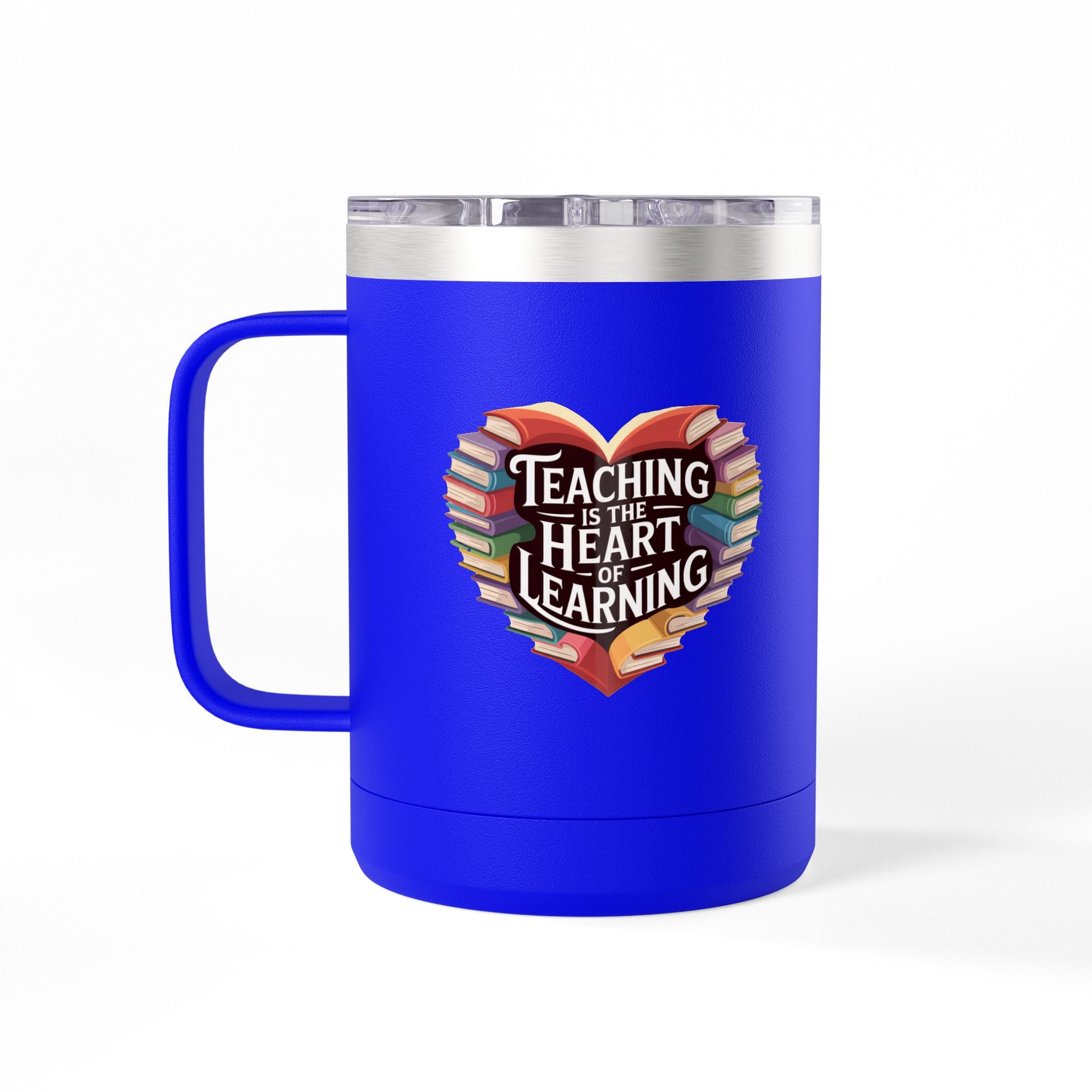 Teaching is the Heart of Learning - 15oz Teacher Coffee Mug