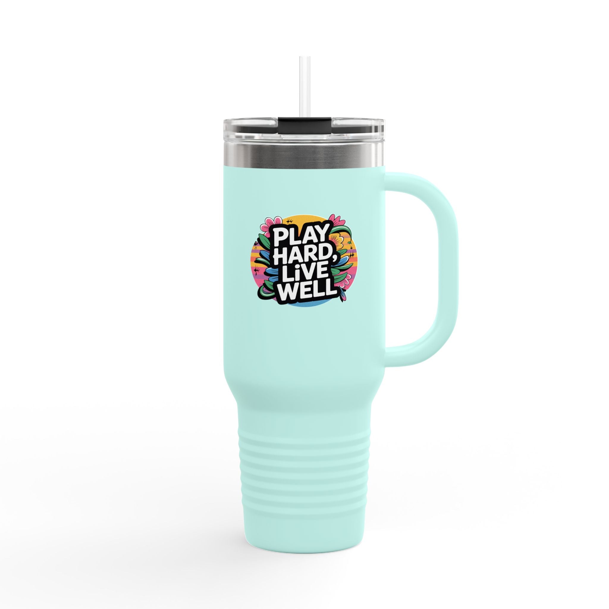 Play Hard, Live Well - 40oz Tumbler for Educators