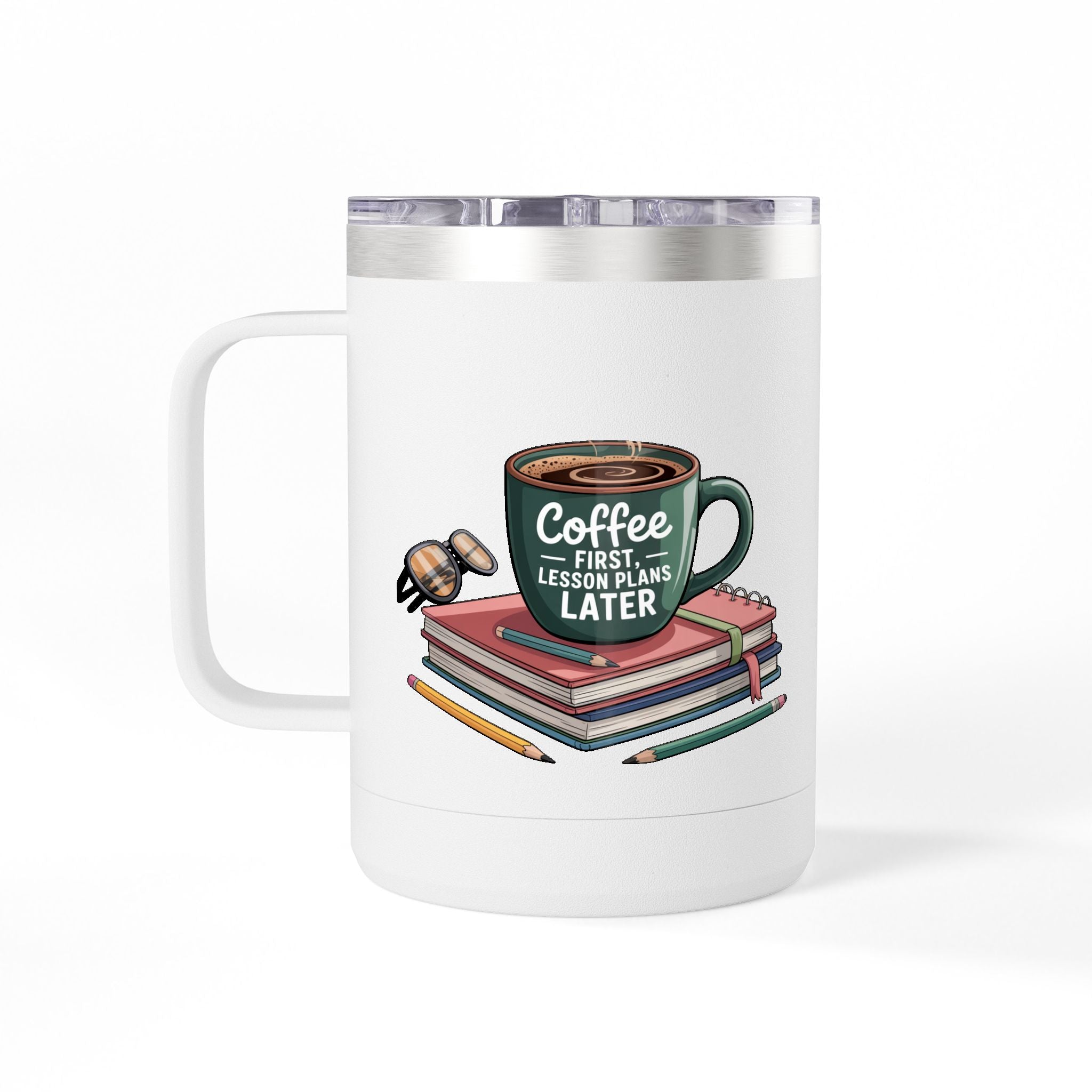 Coffee First, Lesson Plans Later - 15oz Teacher Coffee Mug