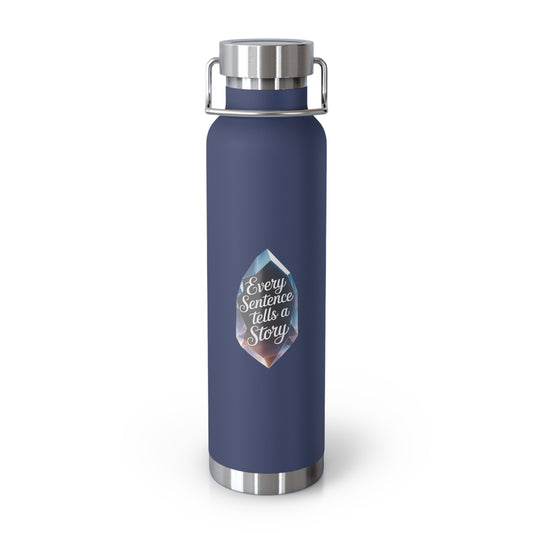 Every Sentence Tells a Story -22oz Copper Teachers Tumbler