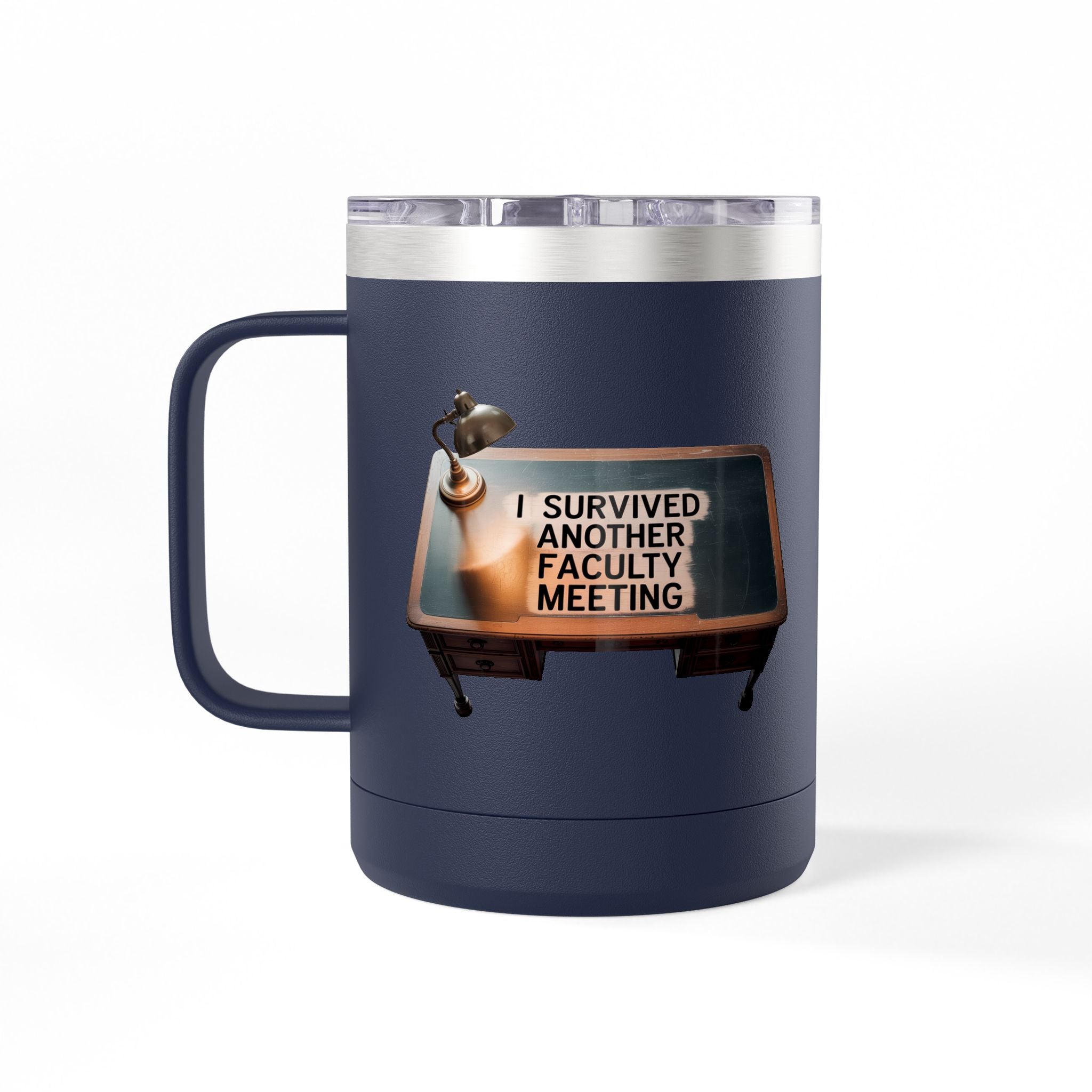 I Survived Another Faculty Meeting - 15oz Teacher Coffee Mug